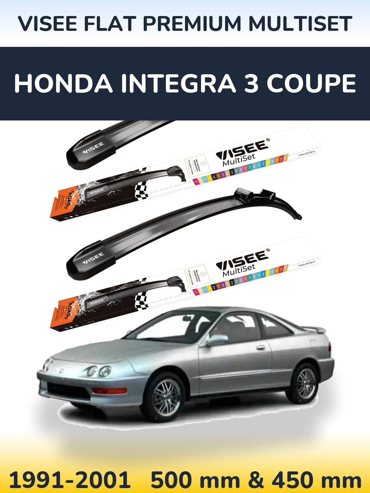 Torkarblad VISEE FLAT PREMIUM MultiSet för Honda Integra 3 coupe