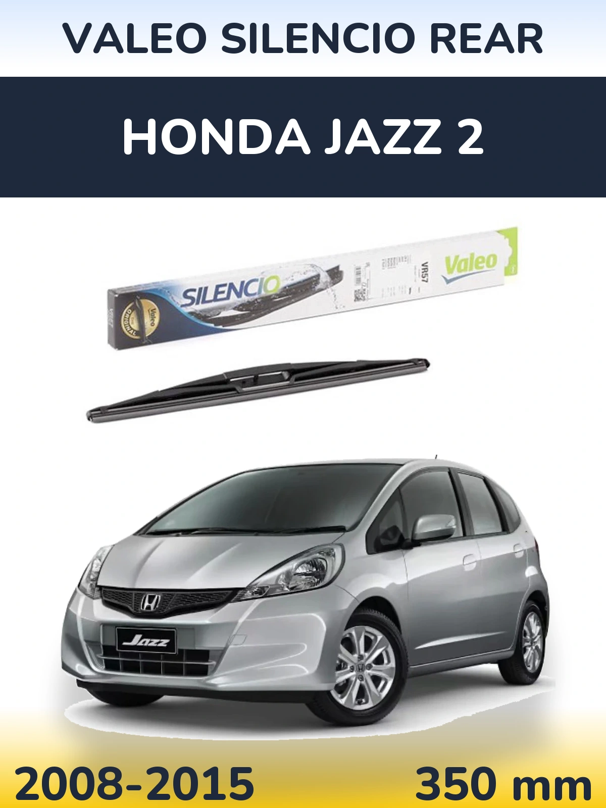 Torkarblad Valeo Silencio Rear för Honda Jazz 2