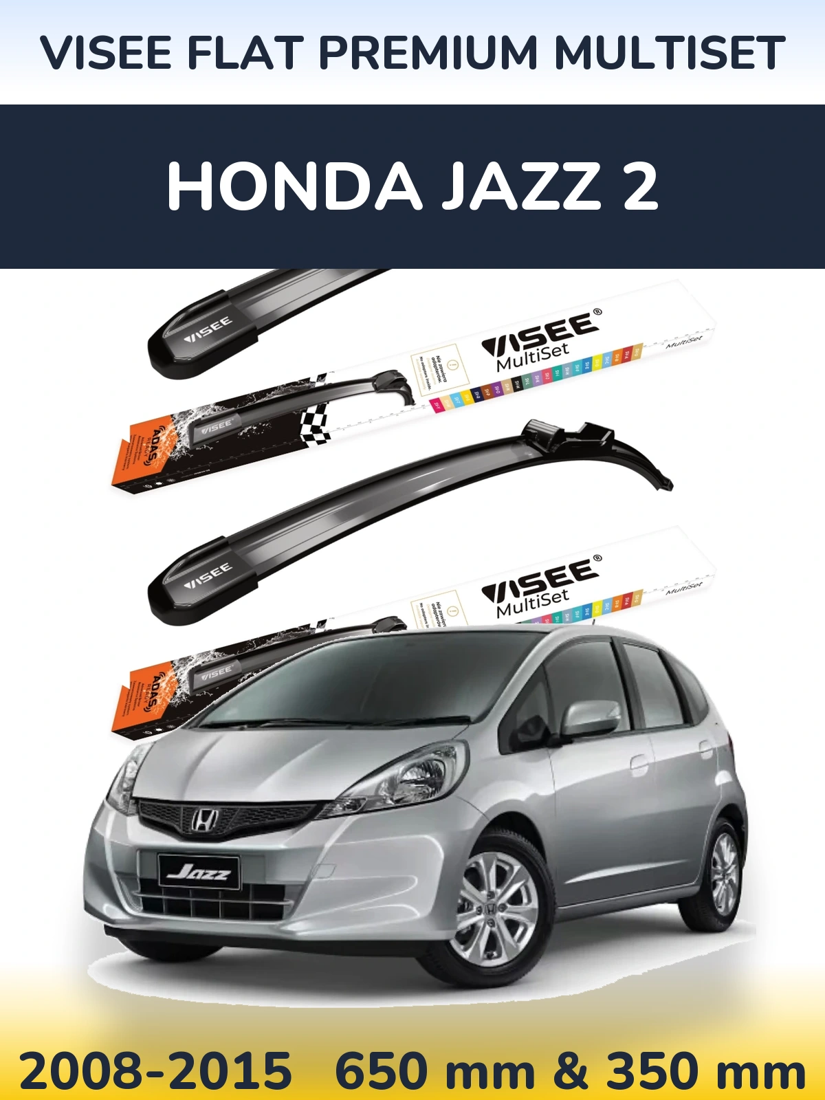 Torkarblad VISEE FLAT PREMIUM MultiSet för Honda Jazz 2