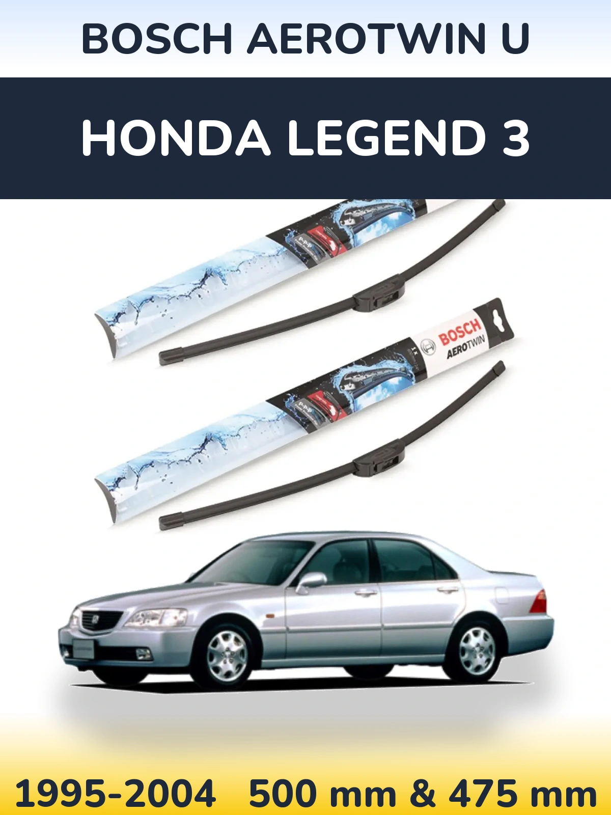 Комплект передніх щіток BOSCH AeroTwin U 500 & 475 мм для Honda Legend 3 1995-2004