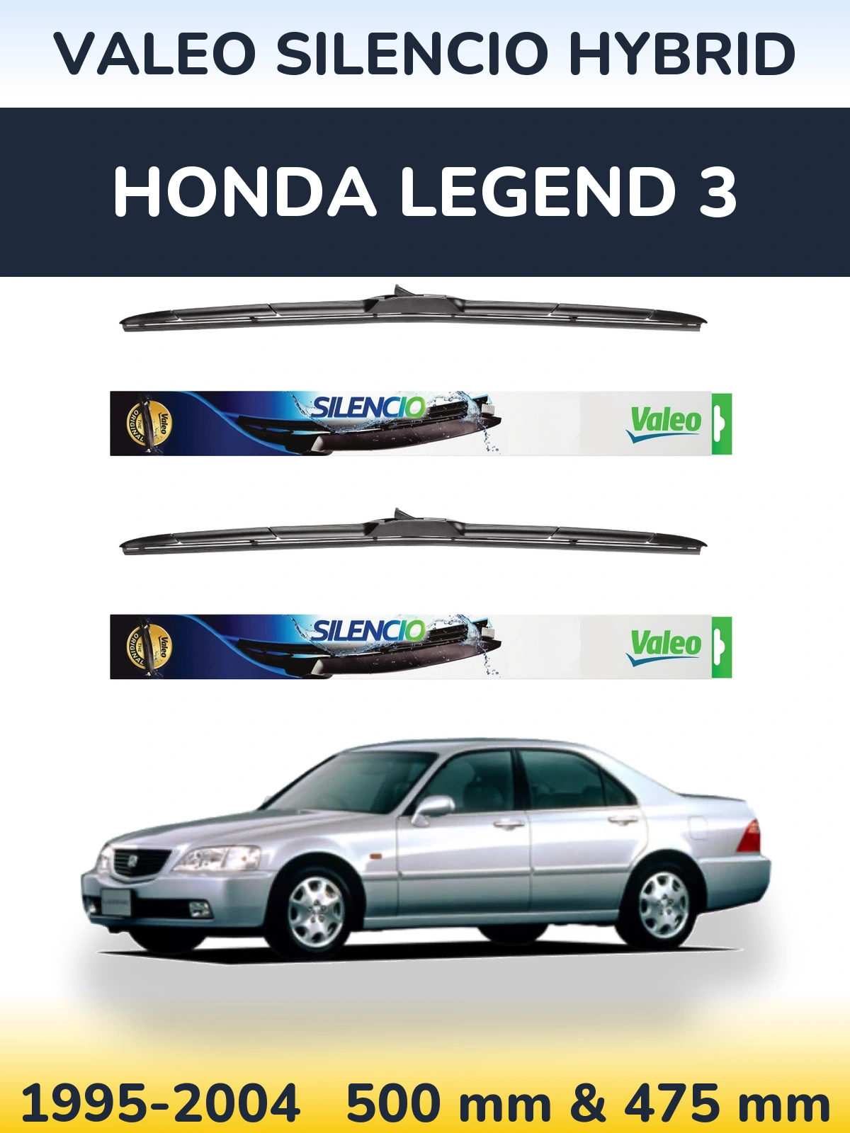 Комплект передніх щіток Valeo Silencio Hybrid 500 & 475 мм для Honda Legend 3 1995-2004