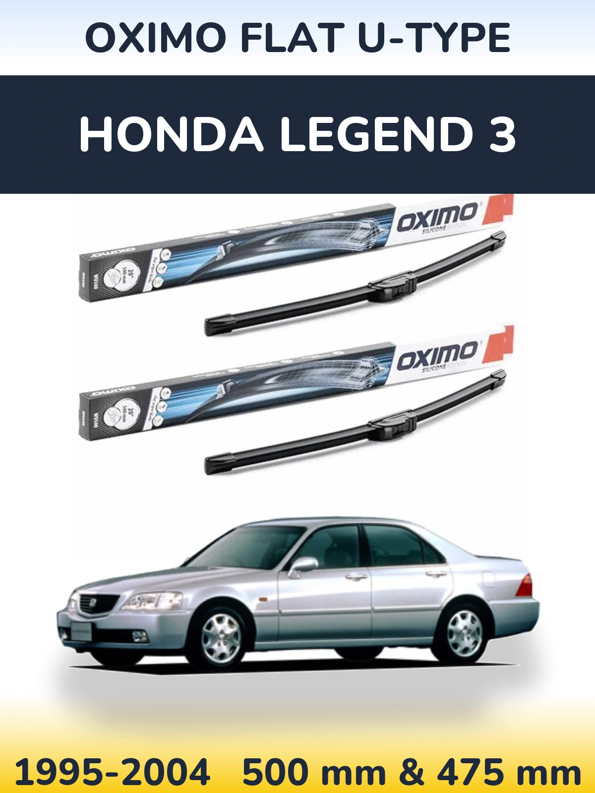 Front wiper blade set Oximo Flat U-type 500 & 475 mm for Honda Legend 3 1995-2004