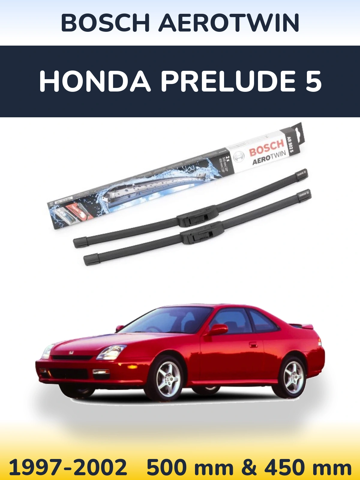 Torkarblad BOSCH AeroTwin för Honda Prelude 5