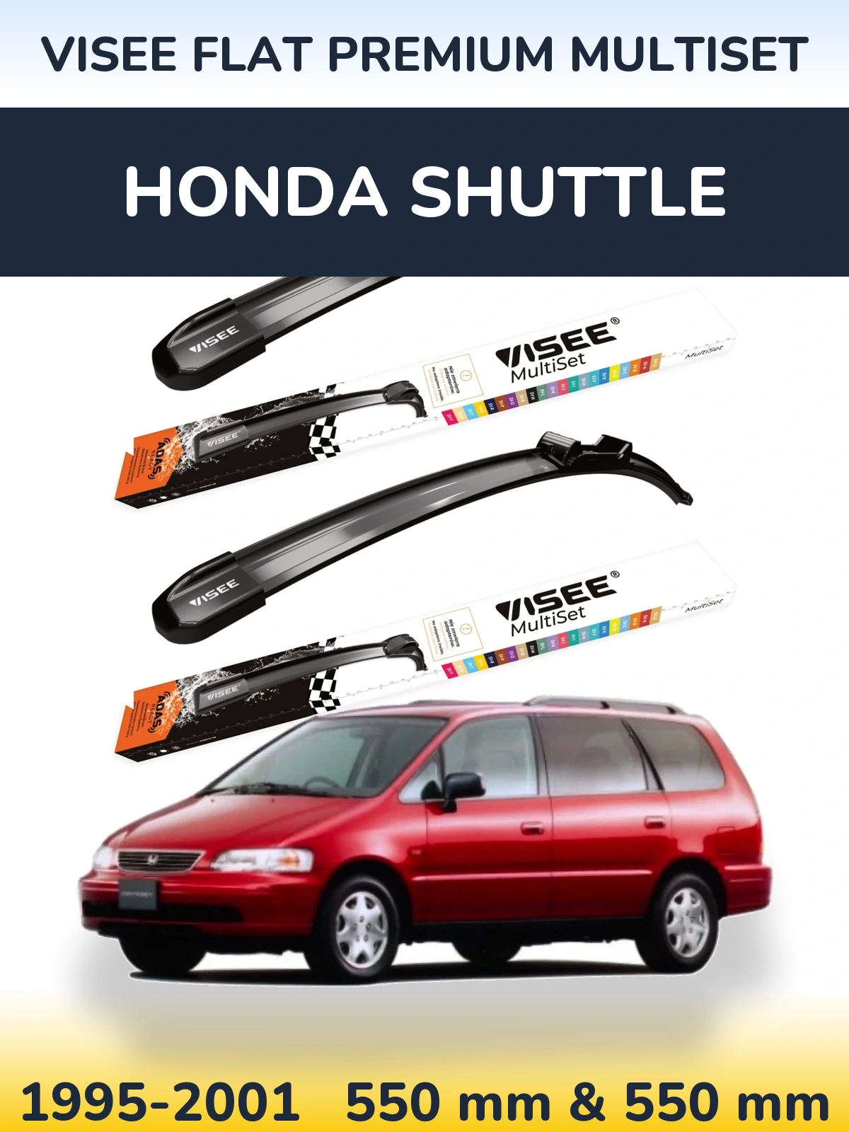 Torkarblad VISEE FLAT PREMIUM MultiSet för Honda Shuttle