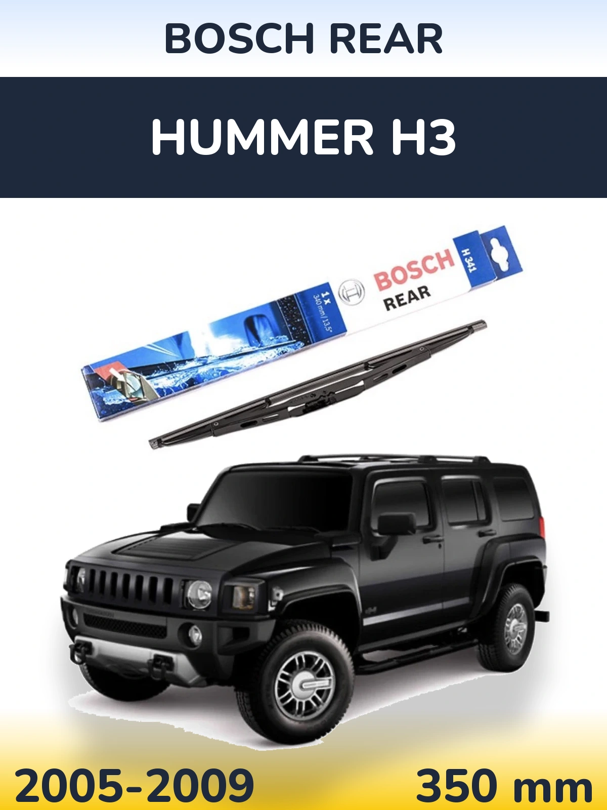 Rear wiper blade BOSCH Rear 340 mm for Hummer H3 2005-2009