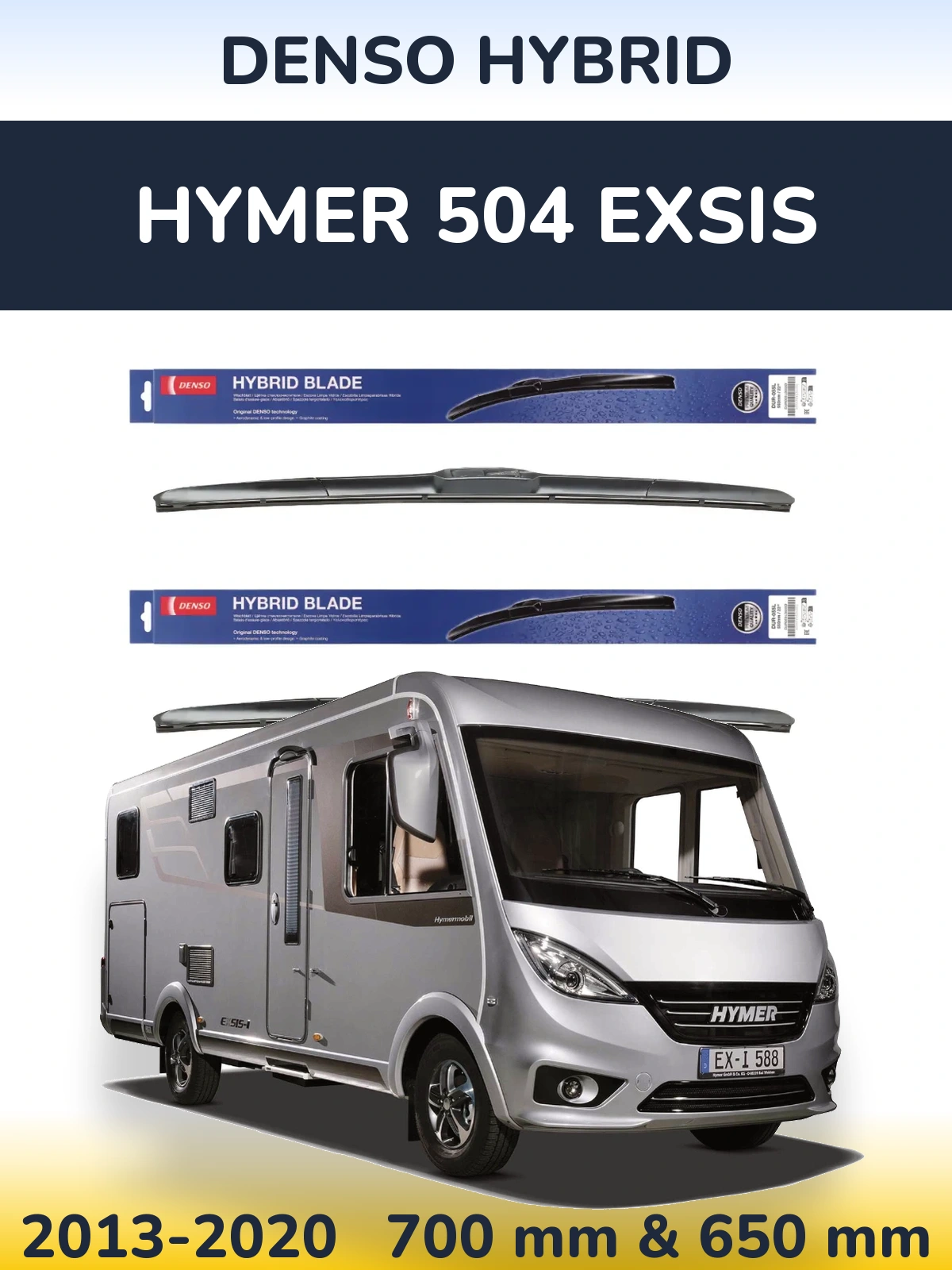 Torkarblad Denso Hybrid för HYMER 504 EXSIS