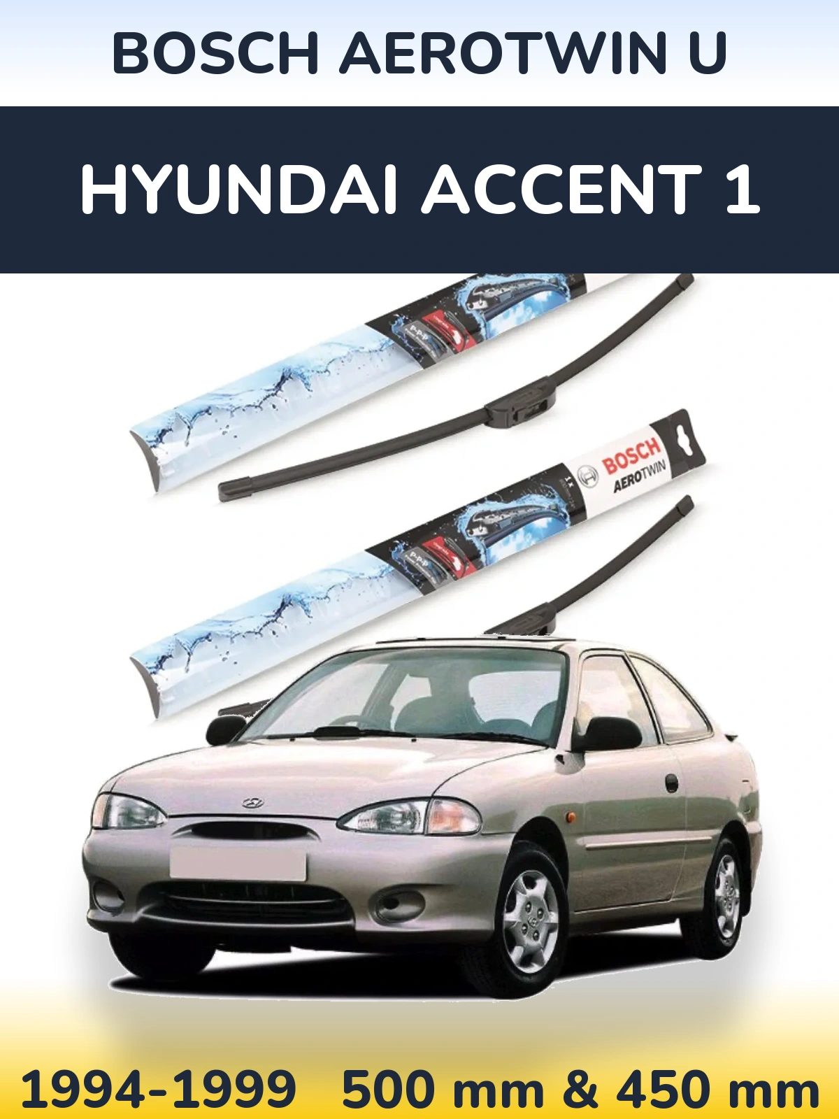 Torkarblad BOSCH AeroTwin U för Hyundai Accent 1