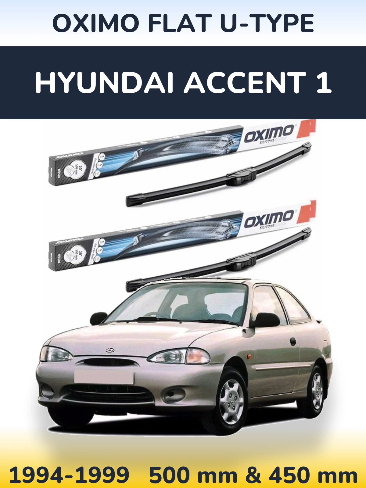Torkarblad Oximo Flat U-type för Hyundai Accent 1