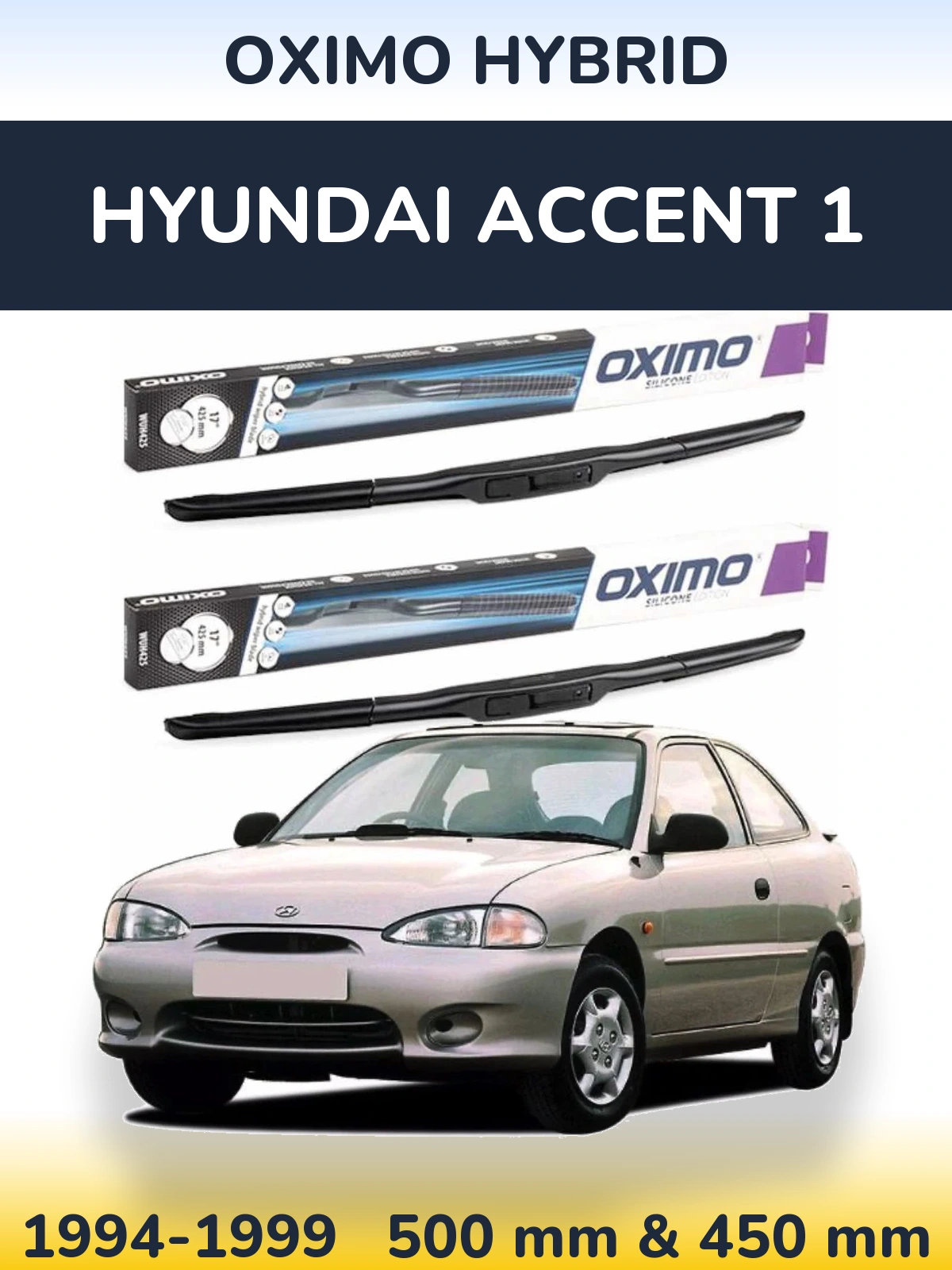 Torkarblad Oximo Hybrid för Hyundai Accent 1