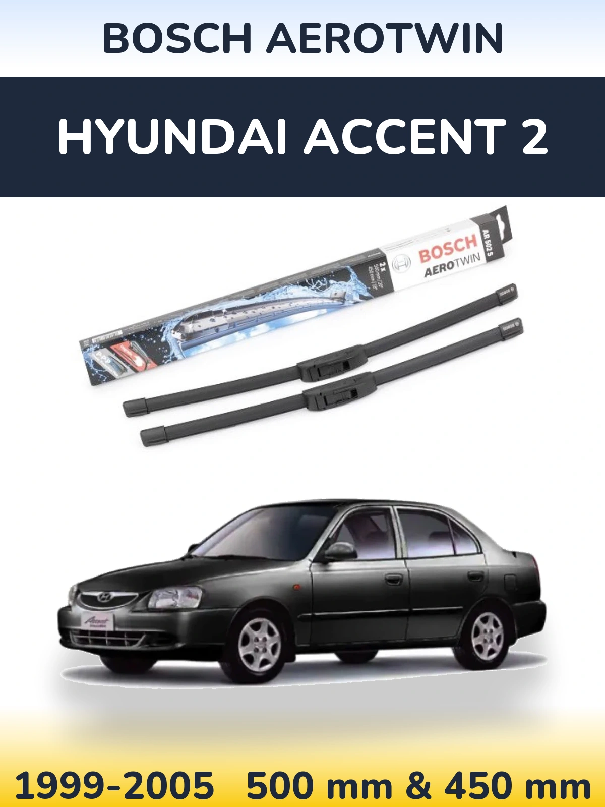 Комплект передніх щіток BOSCH AeroTwin 500 & 450 мм для Hyundai Accent 2 1999-2005