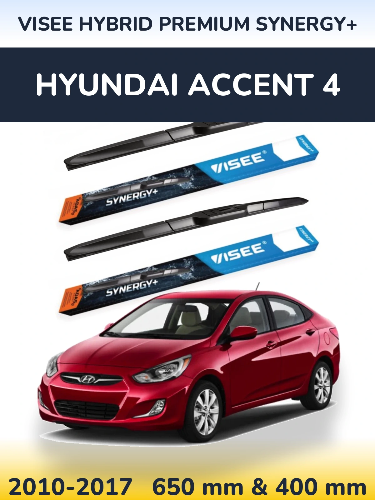 Torkarblad VISEE HYBRID PREMIUM SYNERGY+ för Hyundai Accent 4