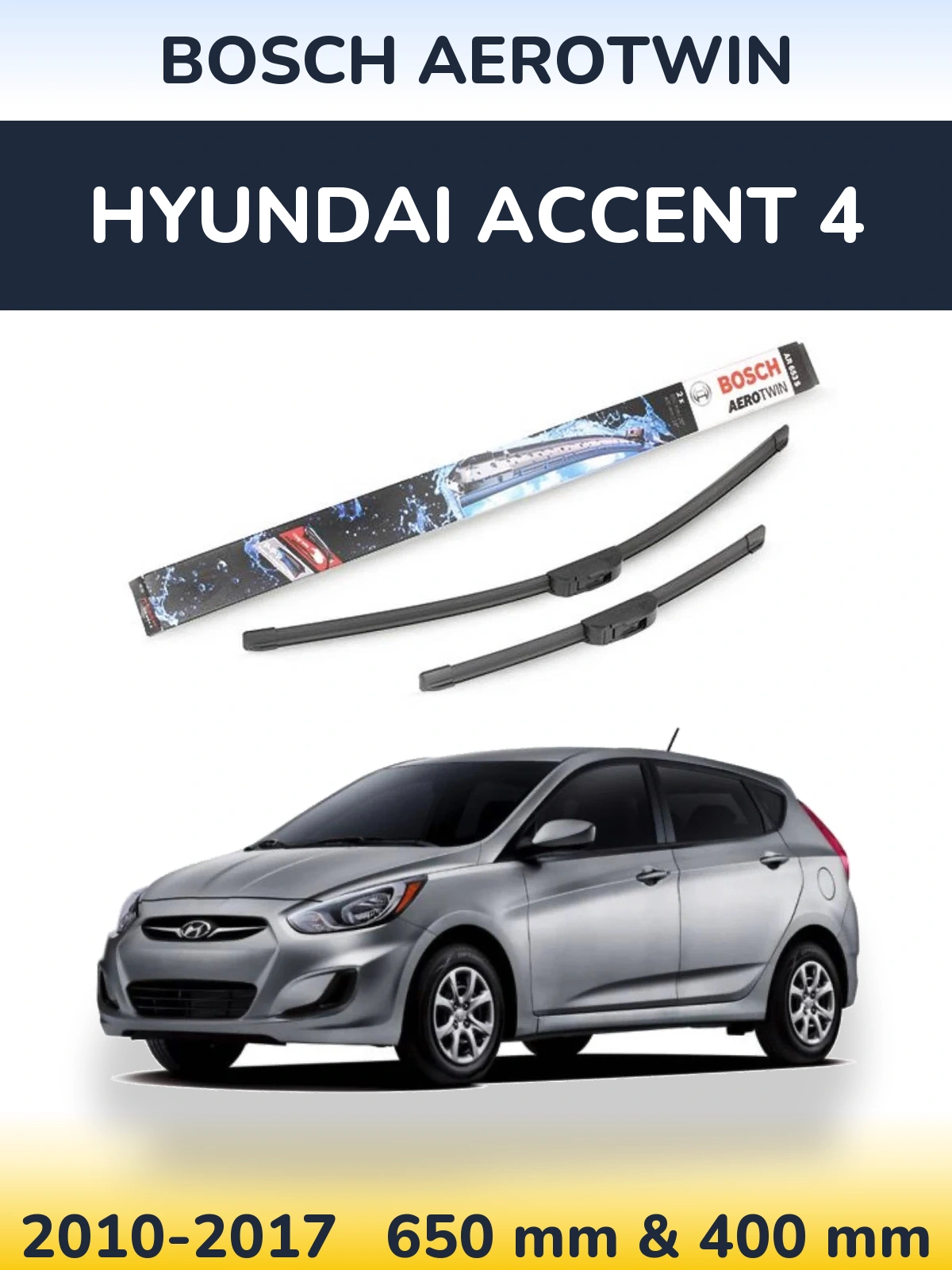 Torkarblad BOSCH AeroTwin för Hyundai Accent 4