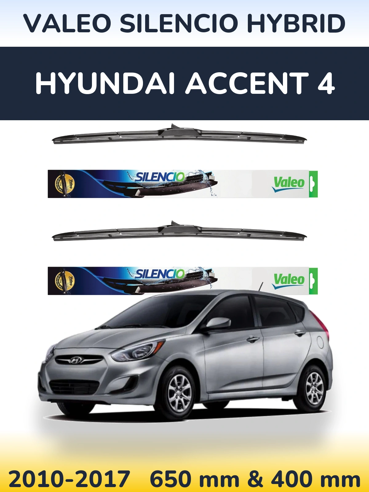 Torkarblad Valeo Silencio Hybrid för Hyundai Accent 4