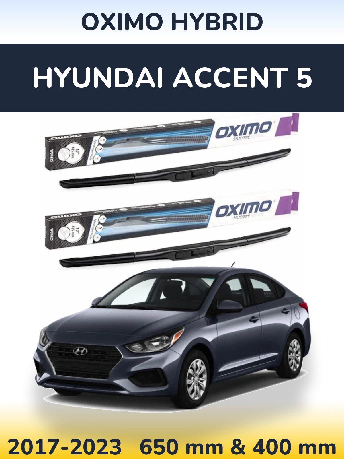 Torkarblad Oximo Hybrid för Hyundai Accent 5