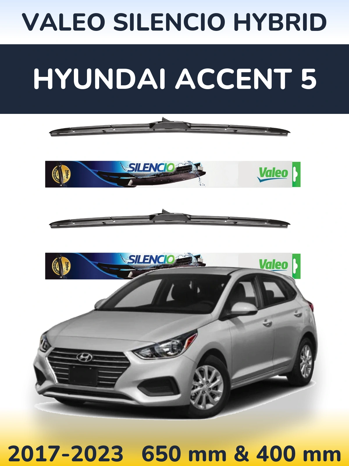 Torkarblad Valeo Silencio Hybrid för Hyundai Accent 5
