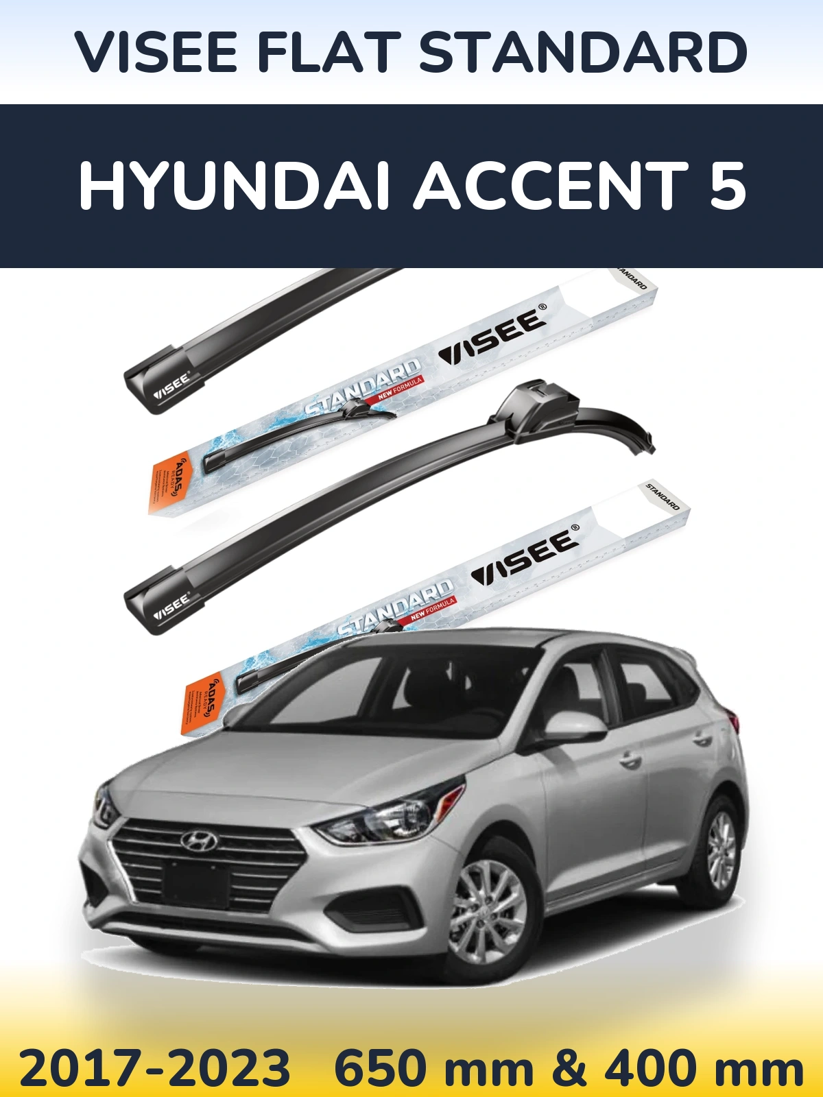Torkarblad VISEE FLAT STANDARD för Hyundai Accent 5