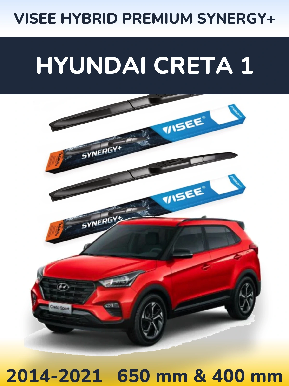 Комплект передніх щіток VISEE HYBRID PREMIUM SYNERGY+ 650 & 400 мм для Hyundai Creta 1 2014-2021