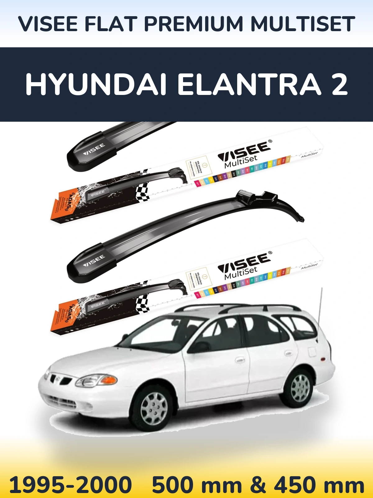 Torkarblad VISEE FLAT PREMIUM MultiSet för Hyundai Elantra 2