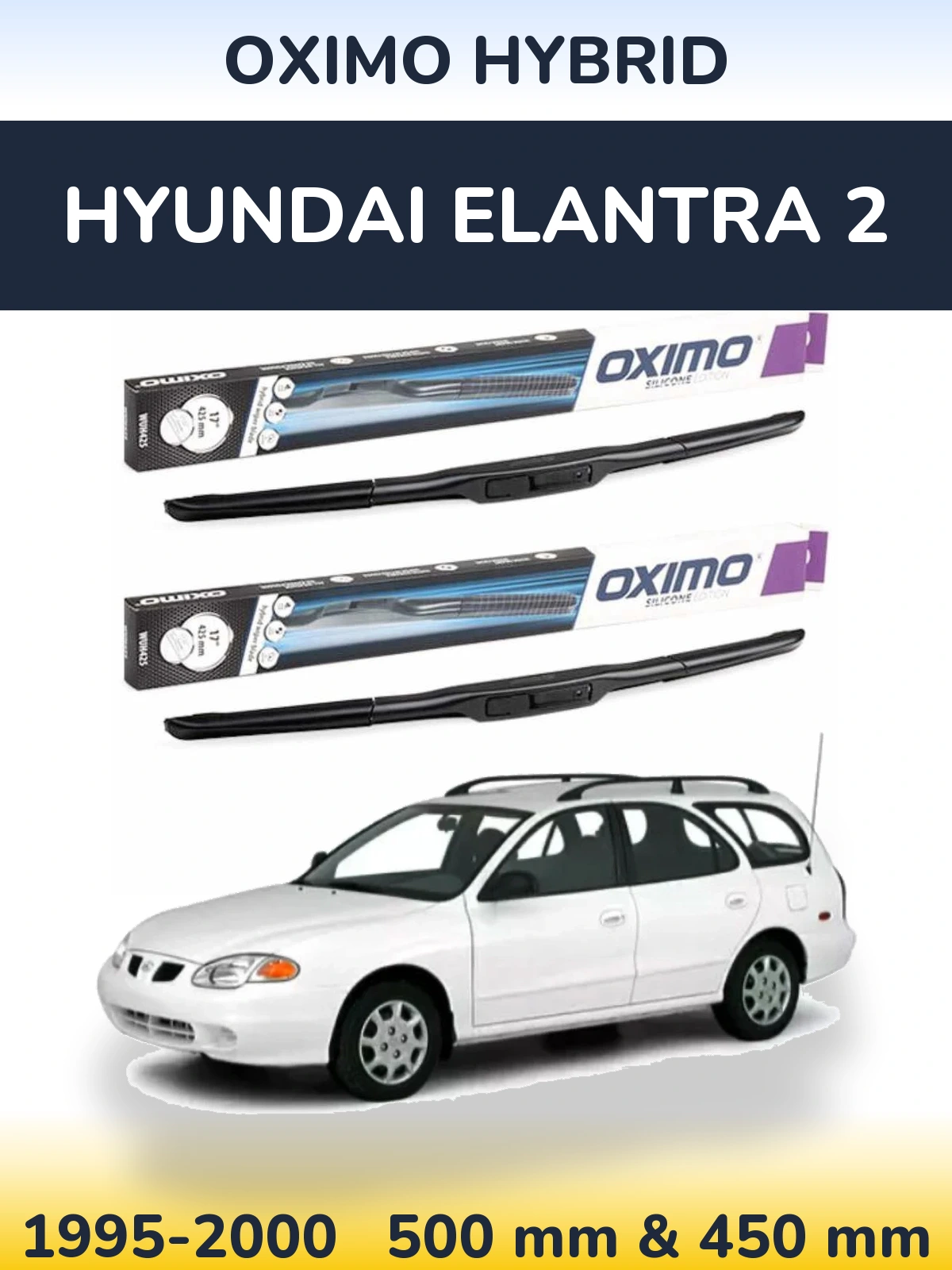 Torkarblad Oximo Hybrid för Hyundai Elantra 2