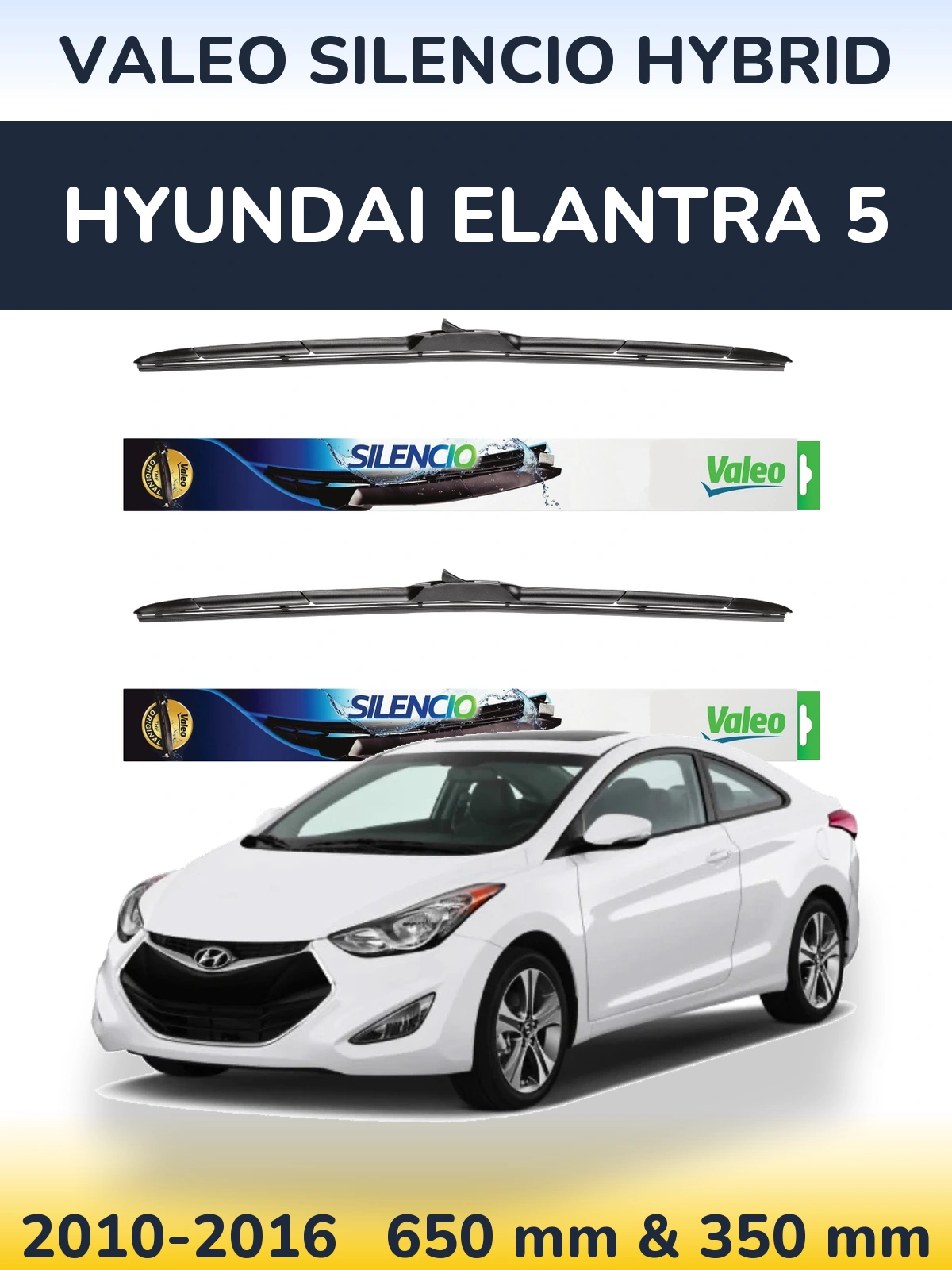 Torkarblad Valeo Silencio Hybrid för Hyundai Elantra 5