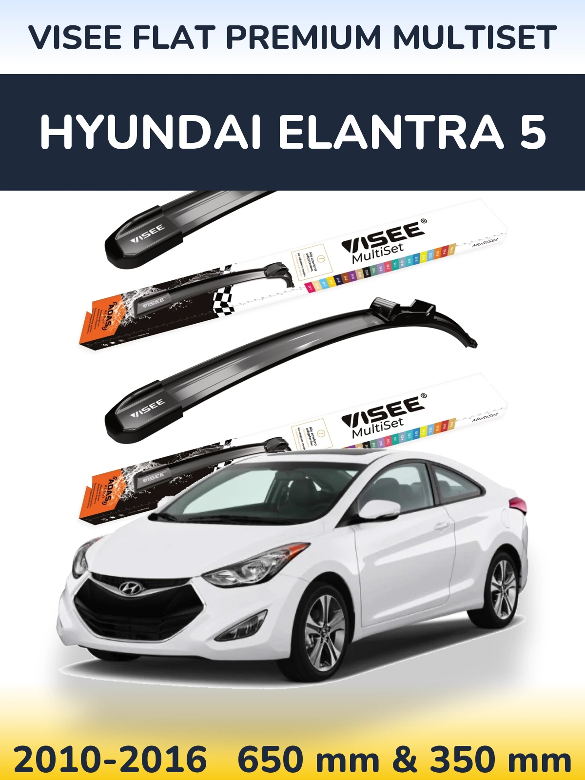 Torkarblad VISEE FLAT PREMIUM MultiSet för Hyundai Elantra 5