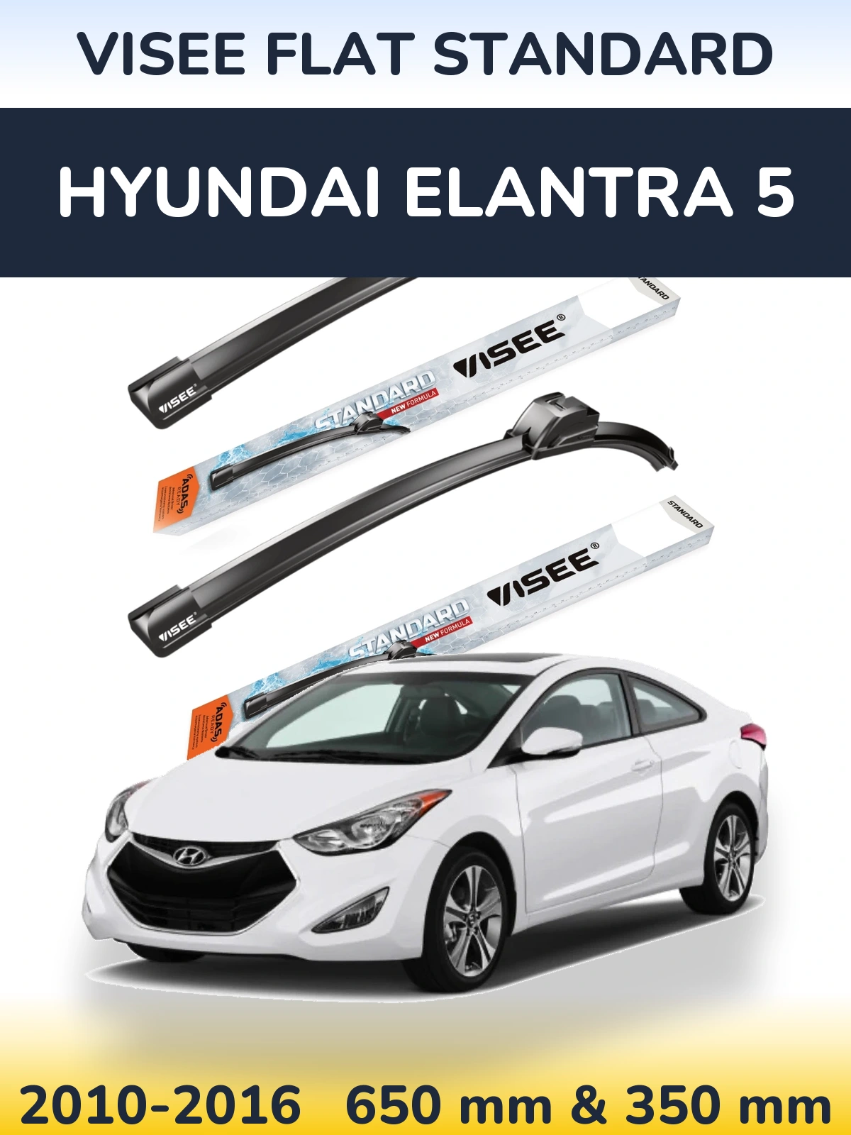 Torkarblad VISEE FLAT STANDARD för Hyundai Elantra 5