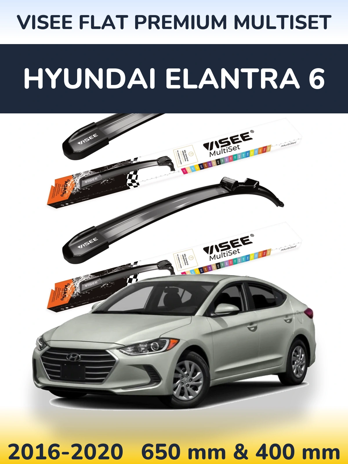 Torkarblad VISEE FLAT PREMIUM MultiSet för Hyundai Elantra 6