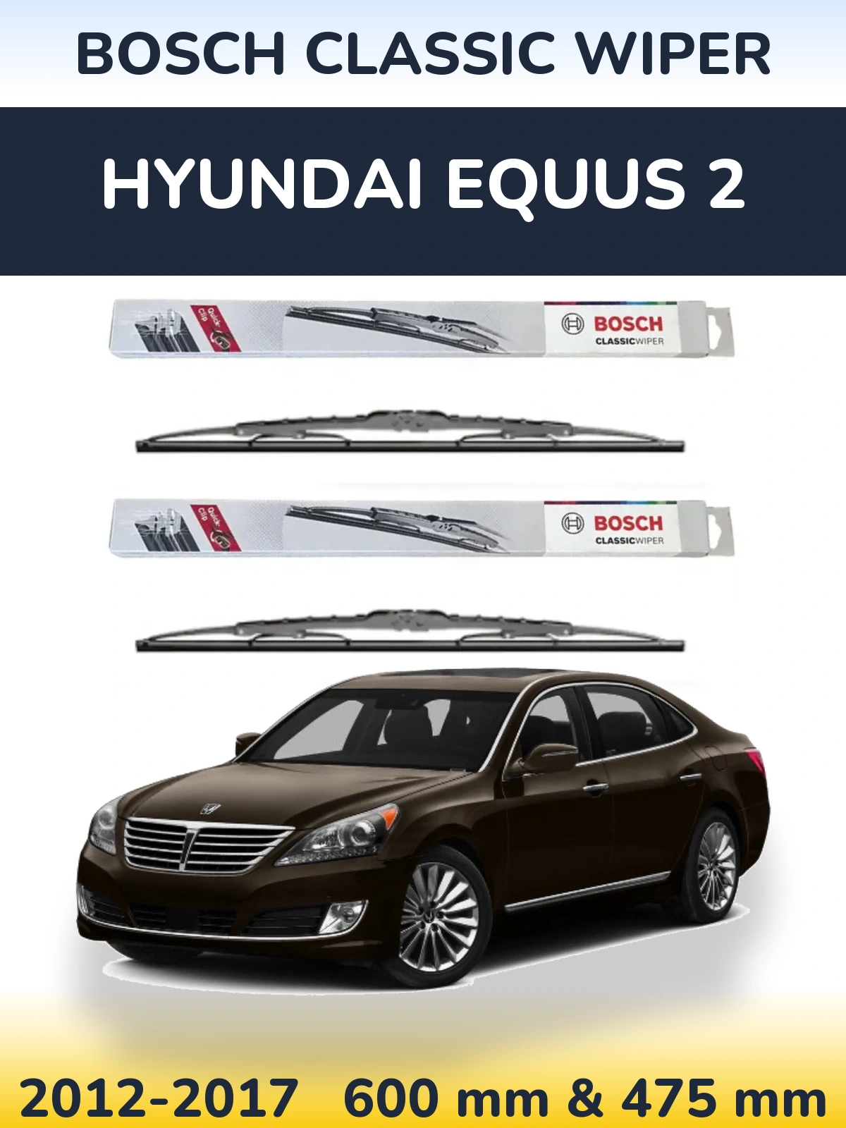 Torkarblad BOSCH Classic Wiper för Hyundai Equus 2
