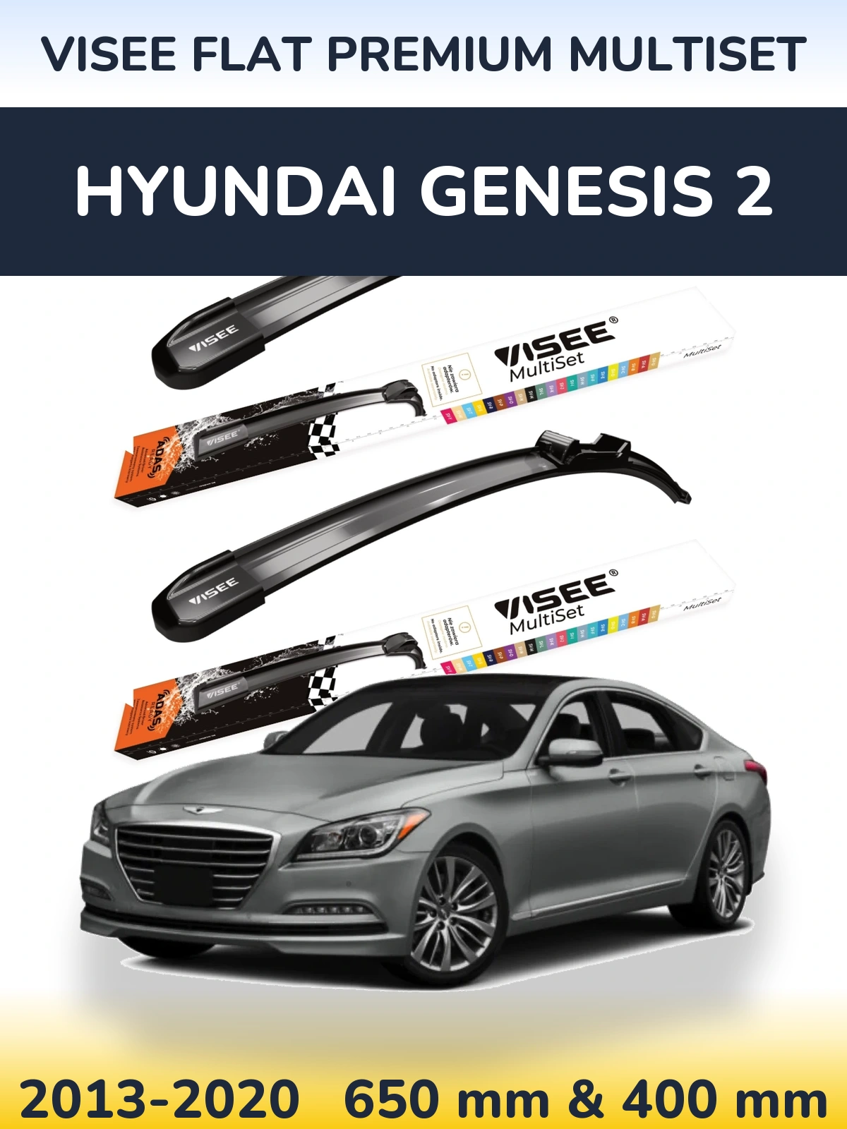 Torkarblad VISEE FLAT PREMIUM MultiSet för Hyundai Genesis 2