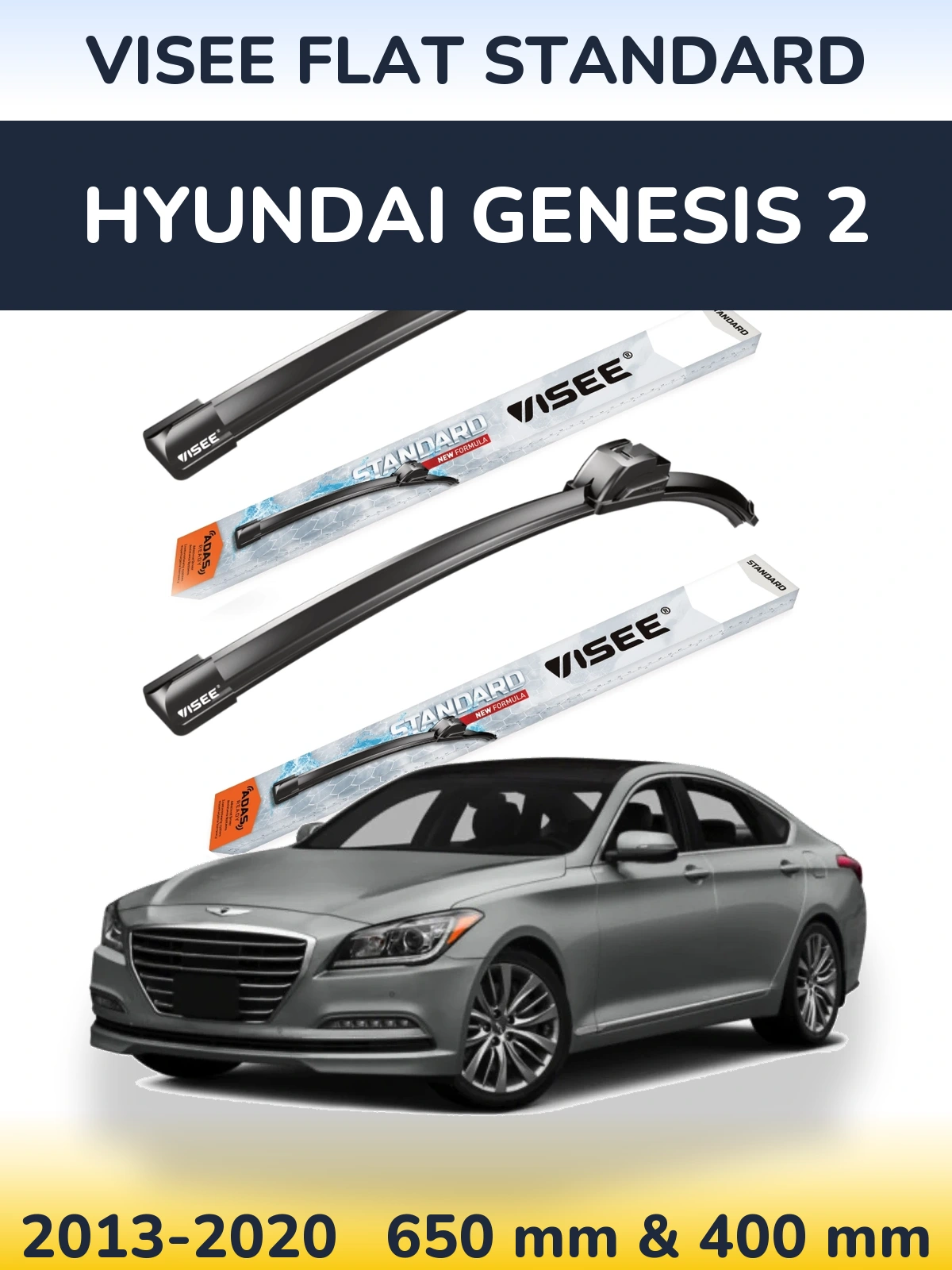 Torkarblad VISEE FLAT STANDARD för Hyundai Genesis 2