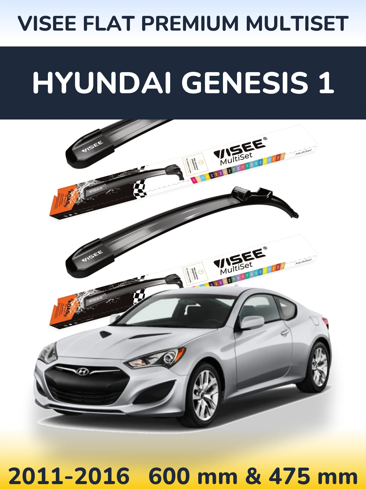 Комплект передніх щіток VISEE FLAT PREMIUM MultiSet 600 & 475 мм для Hyundai Genesis 1 2011-2016