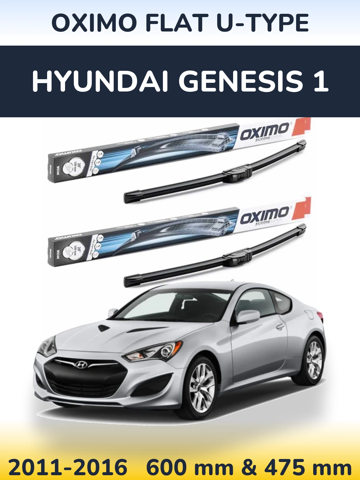 Torkarblad Oximo Flat U-type för Hyundai Genesis 1