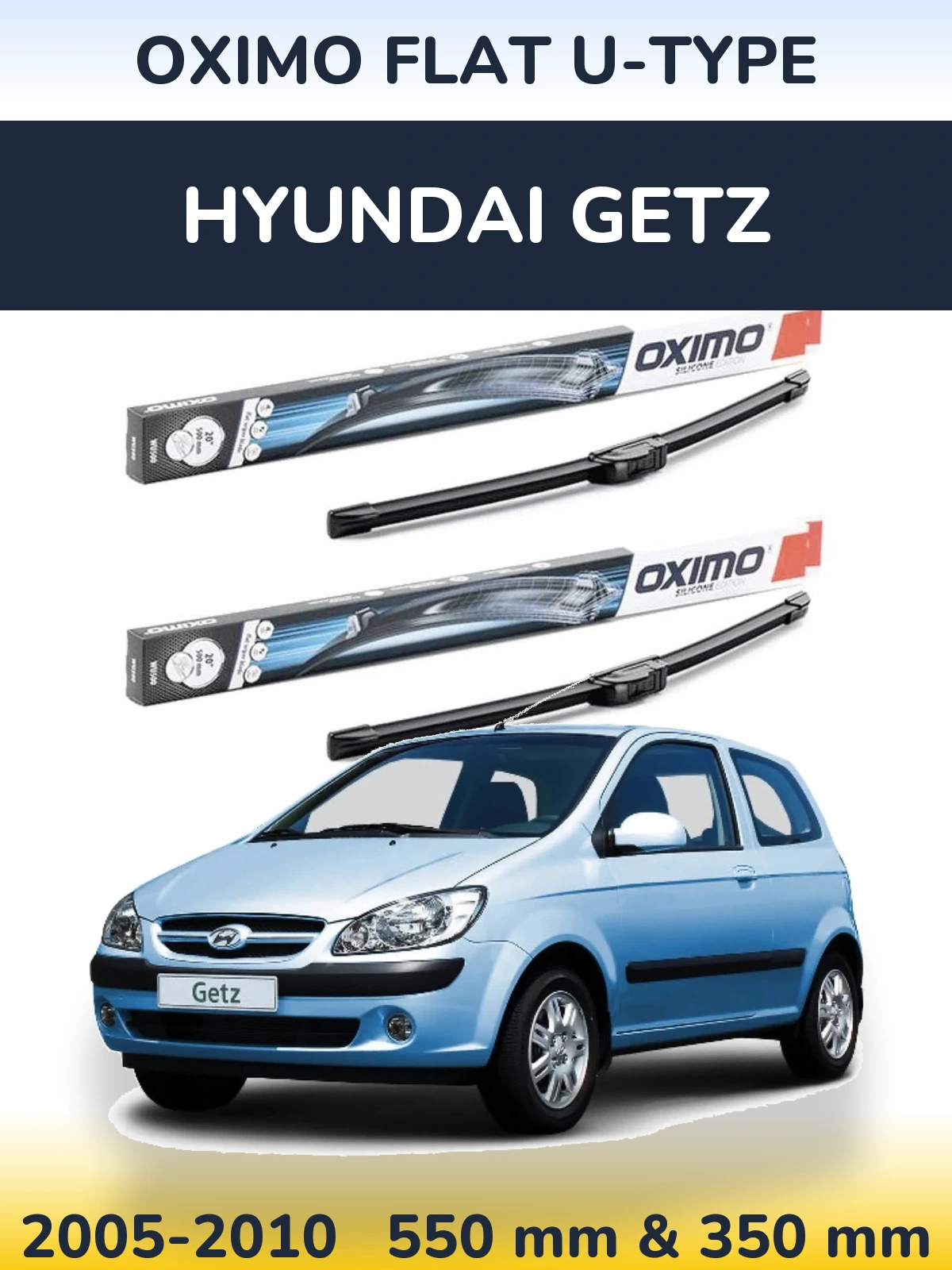Torkarblad Oximo Flat U-type för Hyundai Getz