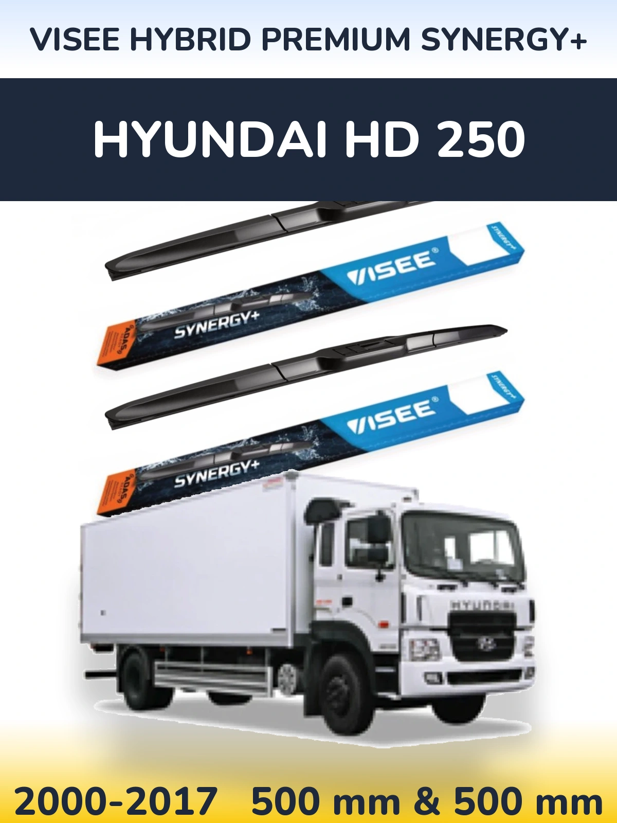 Torkarblad VISEE HYBRID PREMIUM SYNERGY+ för Hyundai HD 250