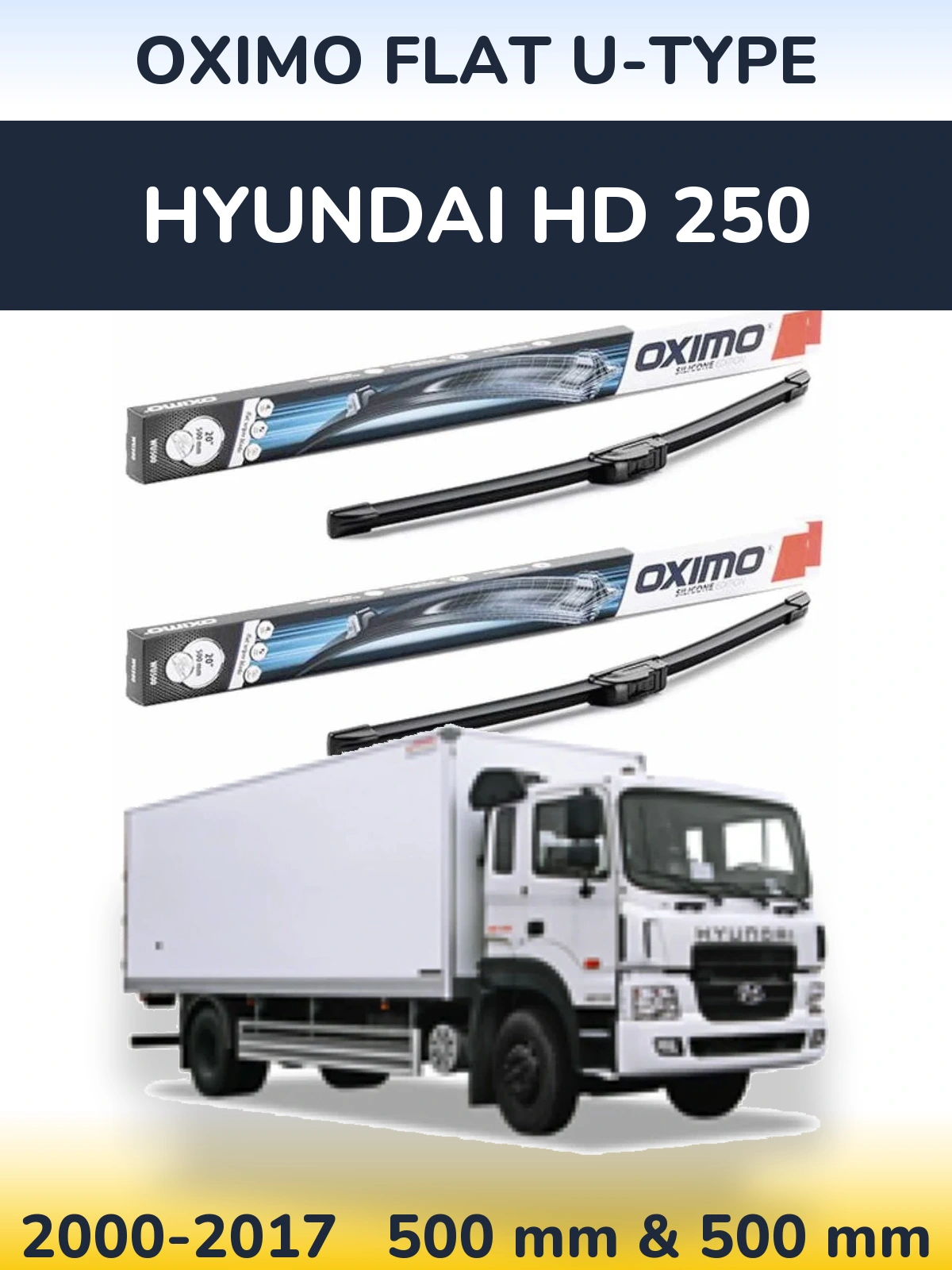 Torkarblad Oximo Flat U-type för Hyundai HD 250