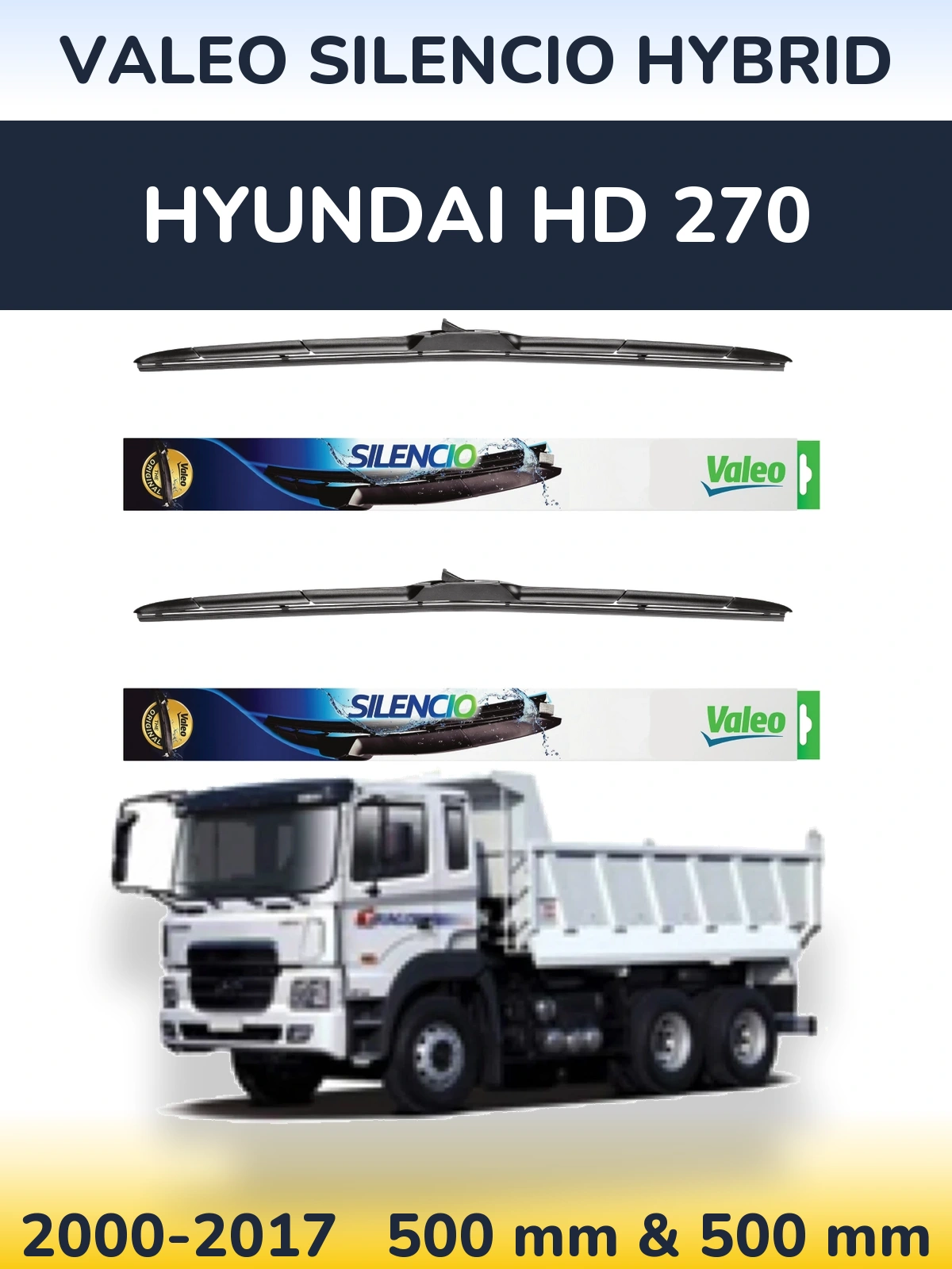 Torkarblad Valeo Silencio Hybrid för Hyundai HD 270