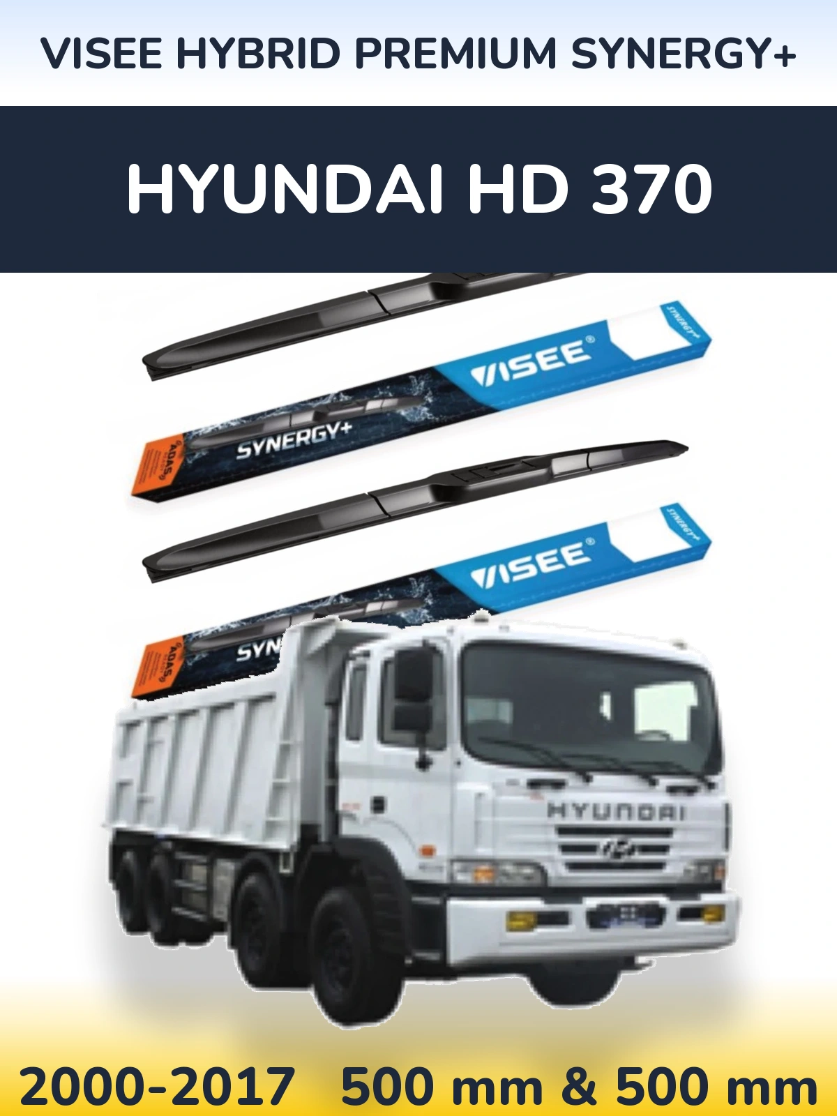 Torkarblad VISEE HYBRID PREMIUM SYNERGY+ för Hyundai HD 370