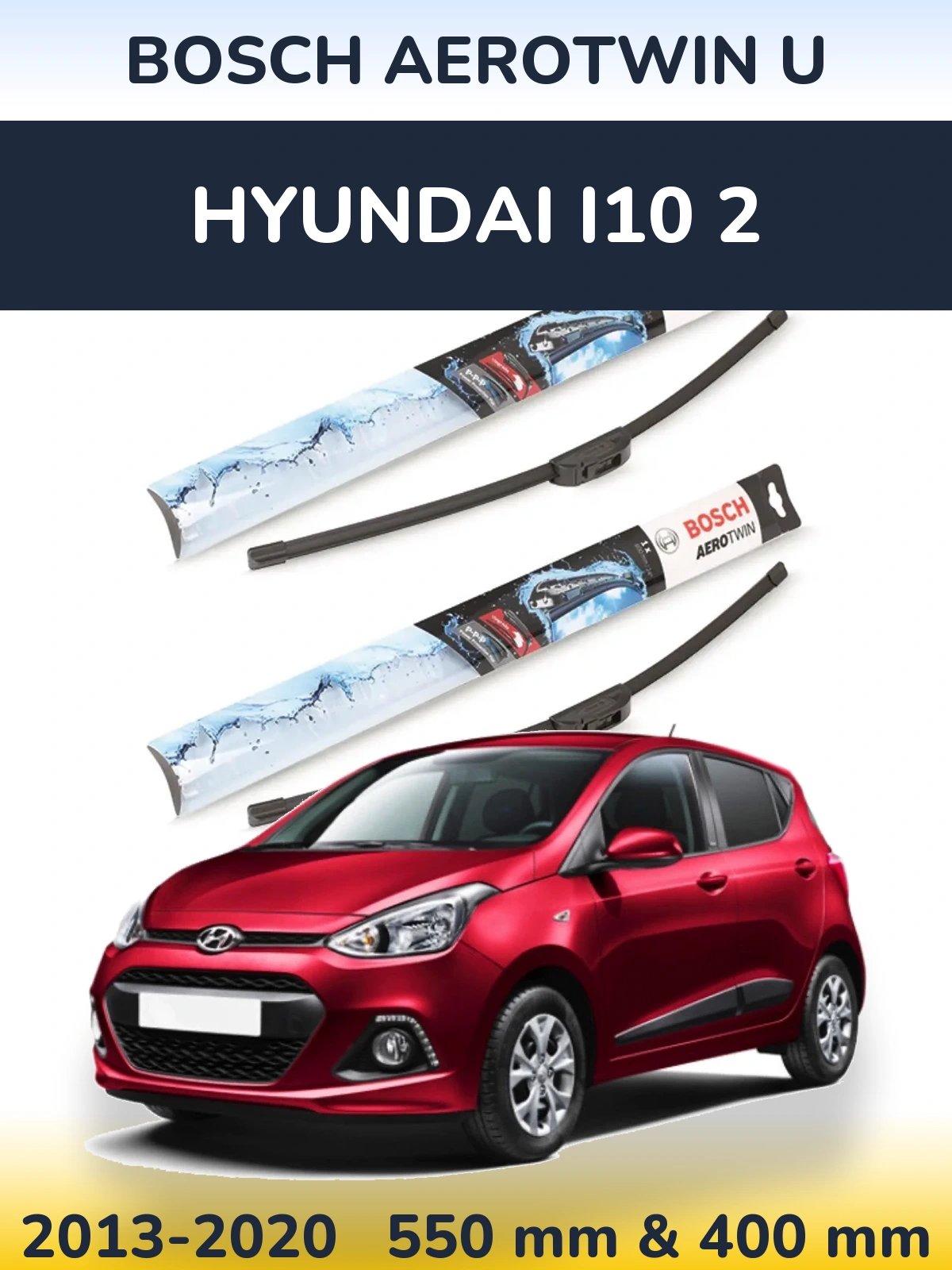 Torkarblad BOSCH AeroTwin U för Hyundai i10 2
