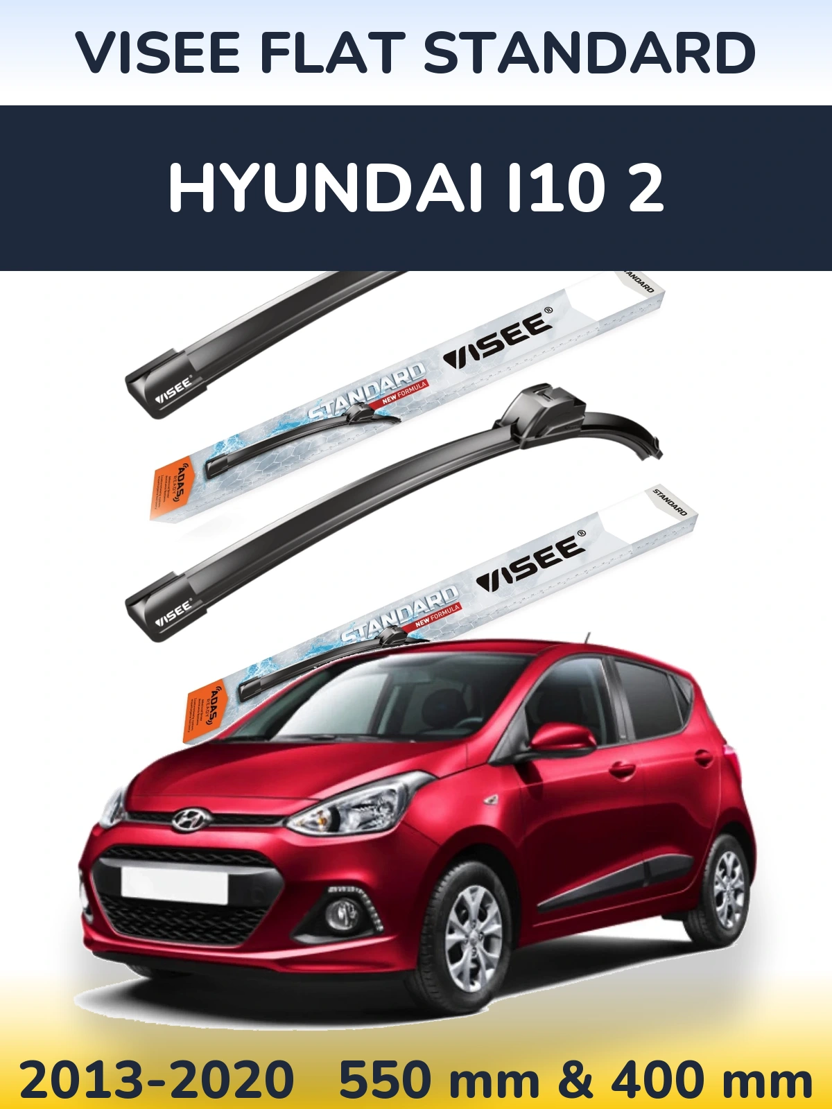 Torkarblad VISEE FLAT STANDARD för Hyundai i10 2