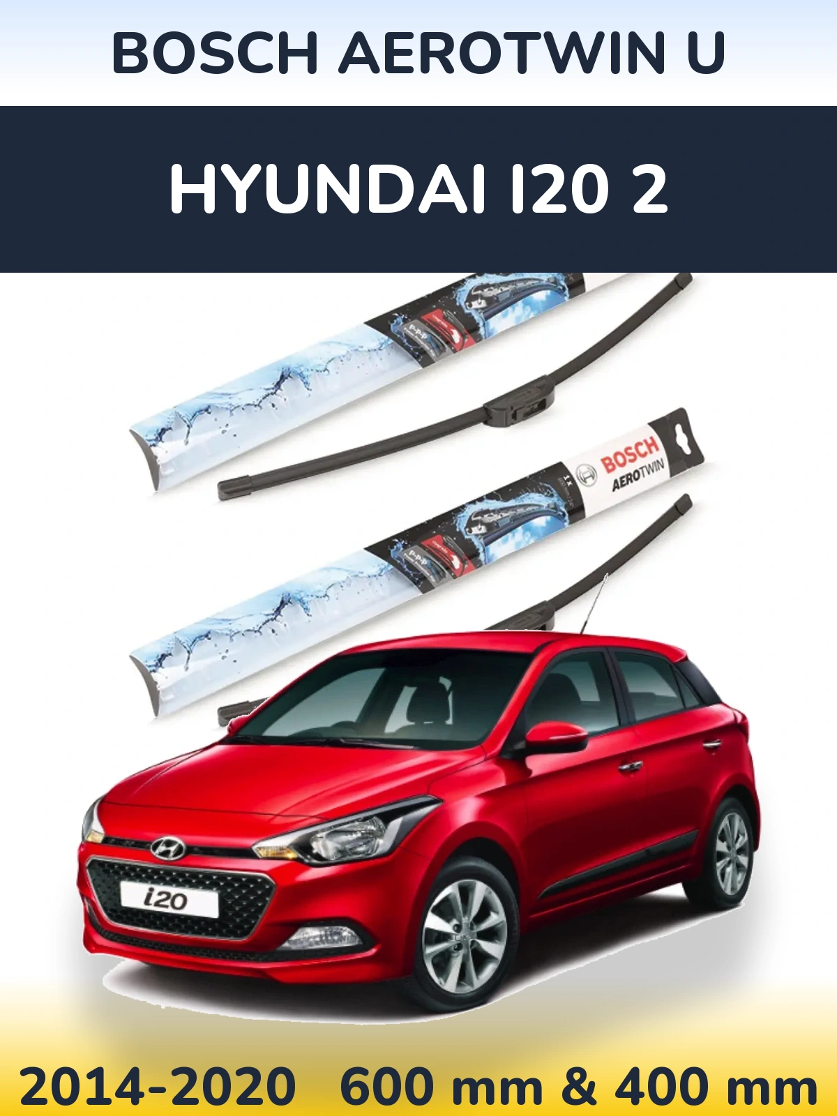 Torkarblad BOSCH AeroTwin U för Hyundai i20 2