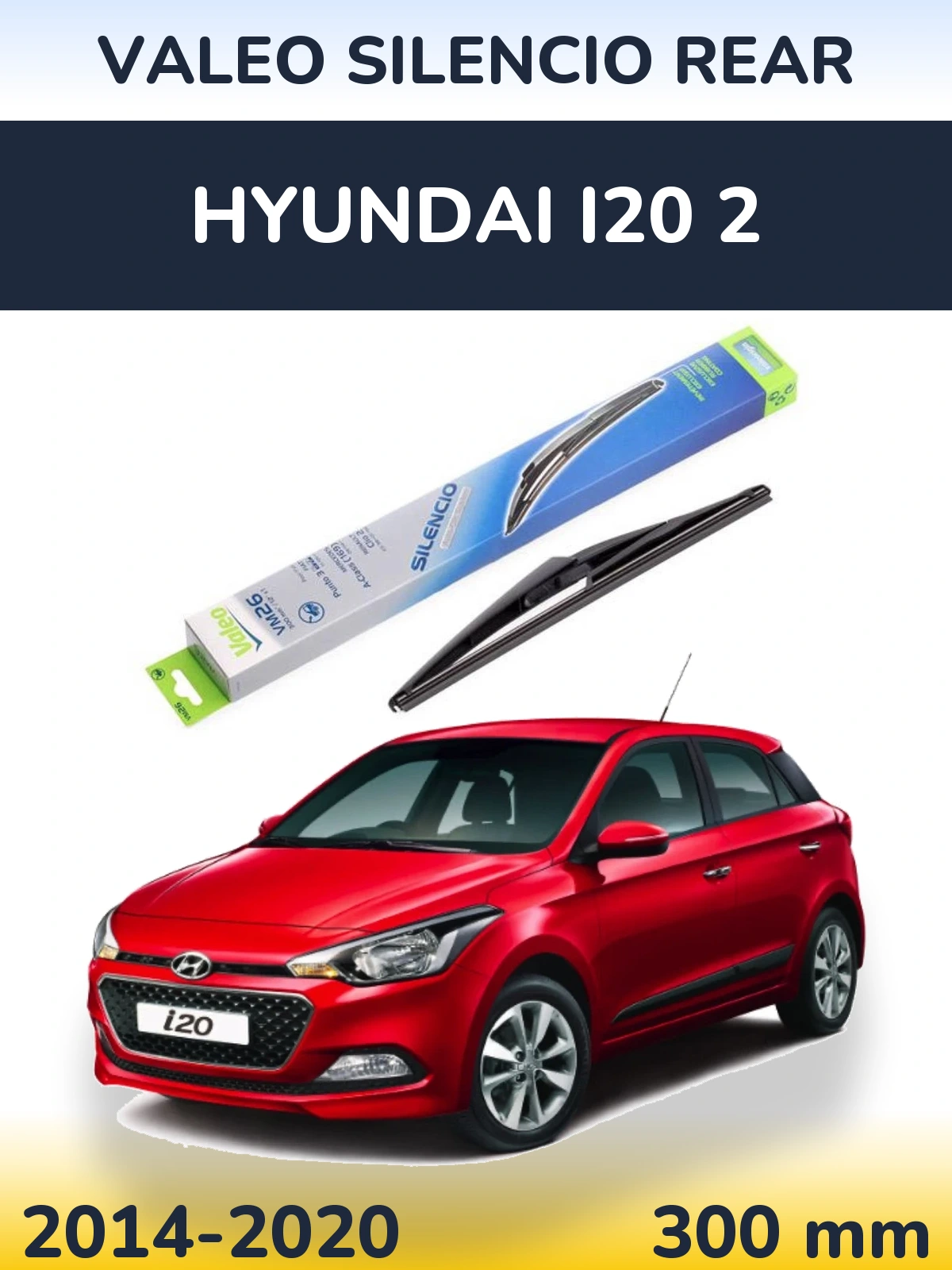Torkarblad Valeo Silencio Rear för Hyundai i20 2