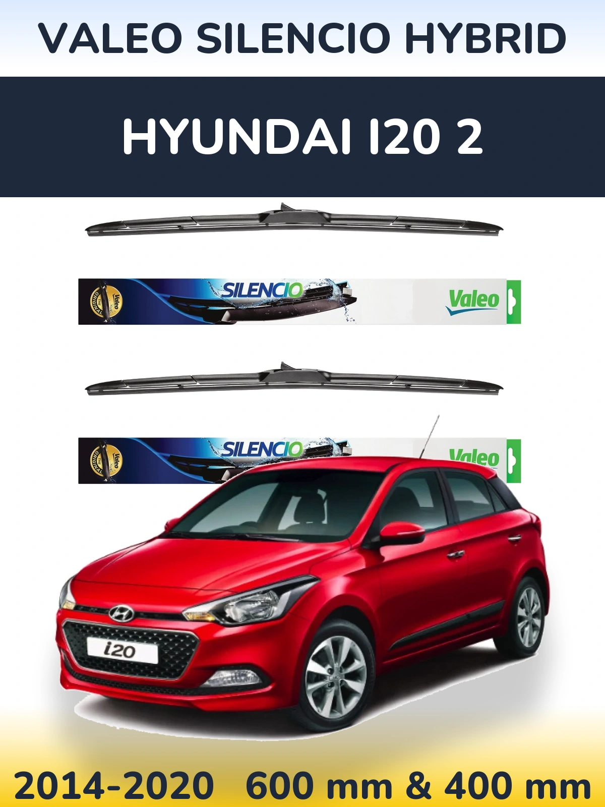 Torkarblad Valeo Silencio Hybrid för Hyundai i20 2