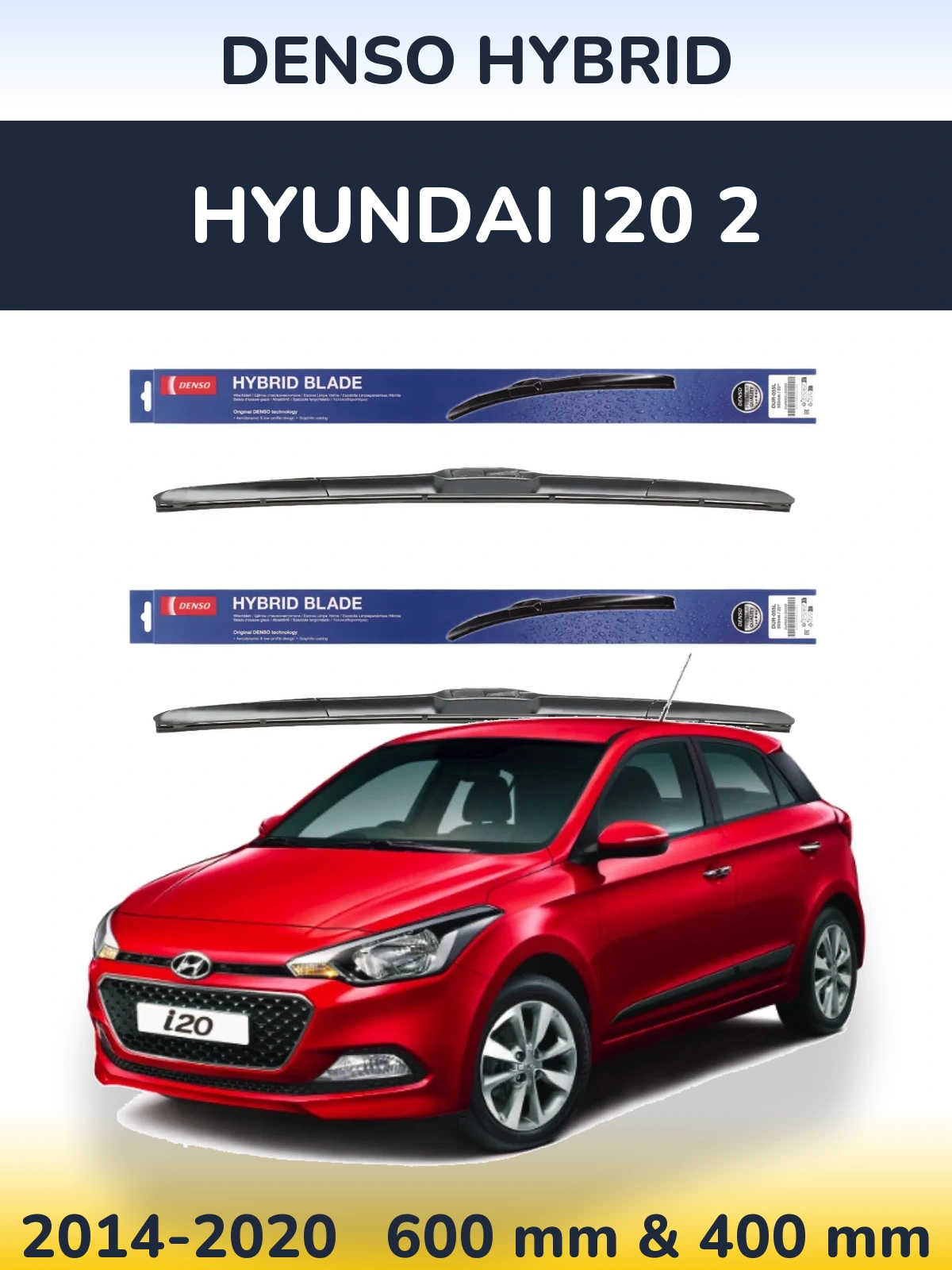 Torkarblad Denso Hybrid för Hyundai i20 2