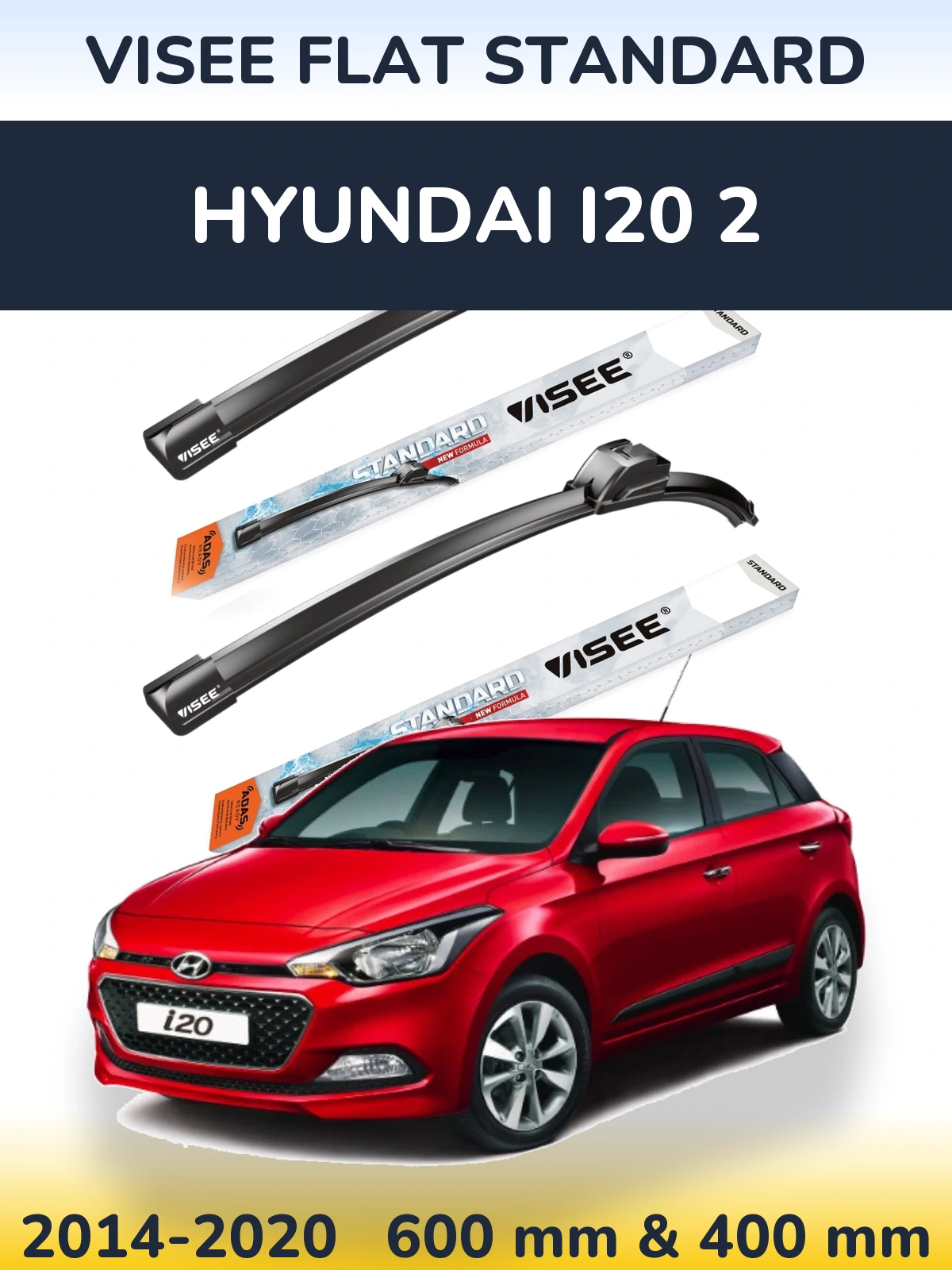 Torkarblad VISEE FLAT STANDARD för Hyundai i20 2