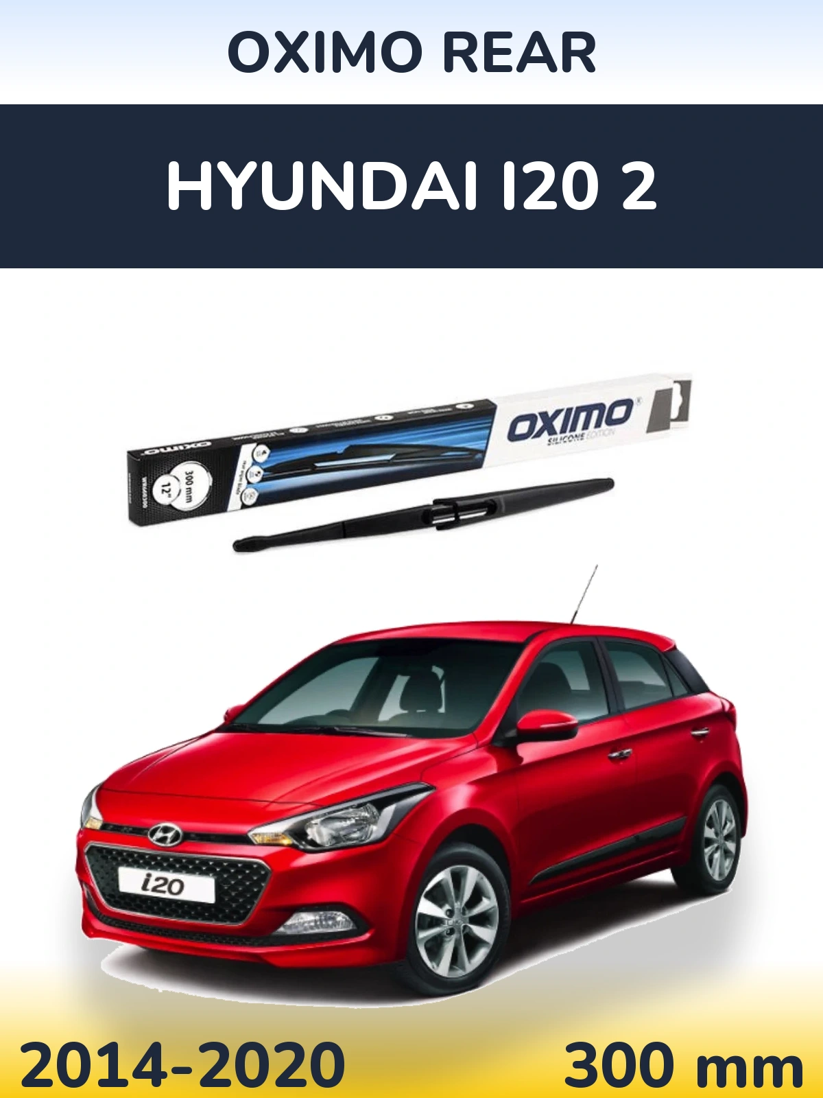 Torkarblad Oximo Rear för Hyundai i20 2