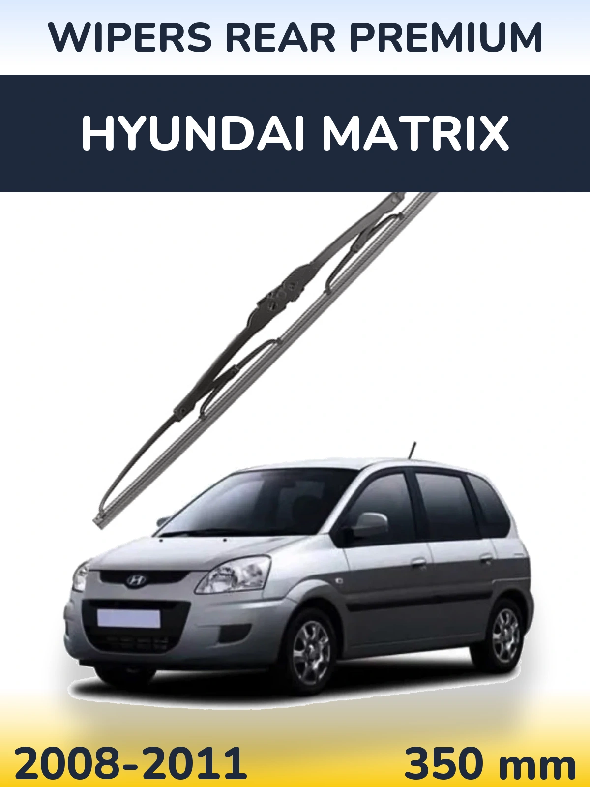 Задний дворник WIPERS REAR PREMIUM 350 мм для Hyundai Matrix 2008-2011