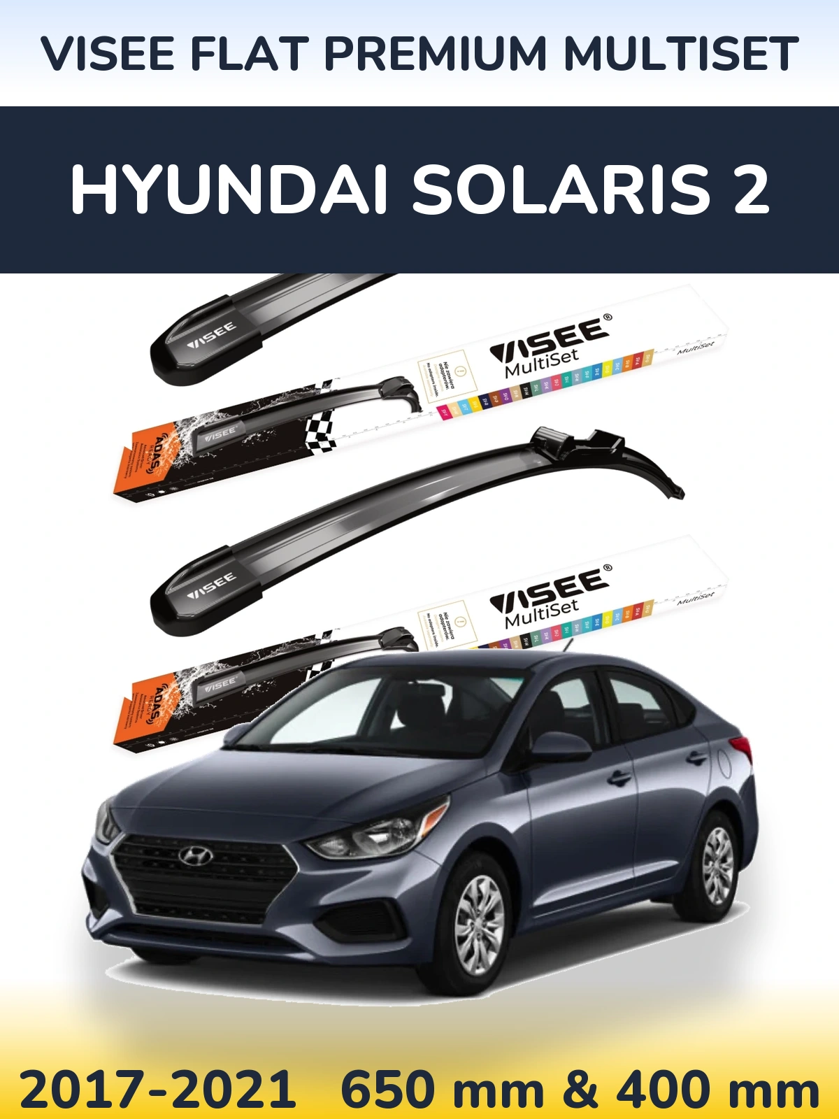 Комплект передніх щіток VISEE FLAT PREMIUM MultiSet 650 & 400 мм для Hyundai Solaris 2 2017-2021