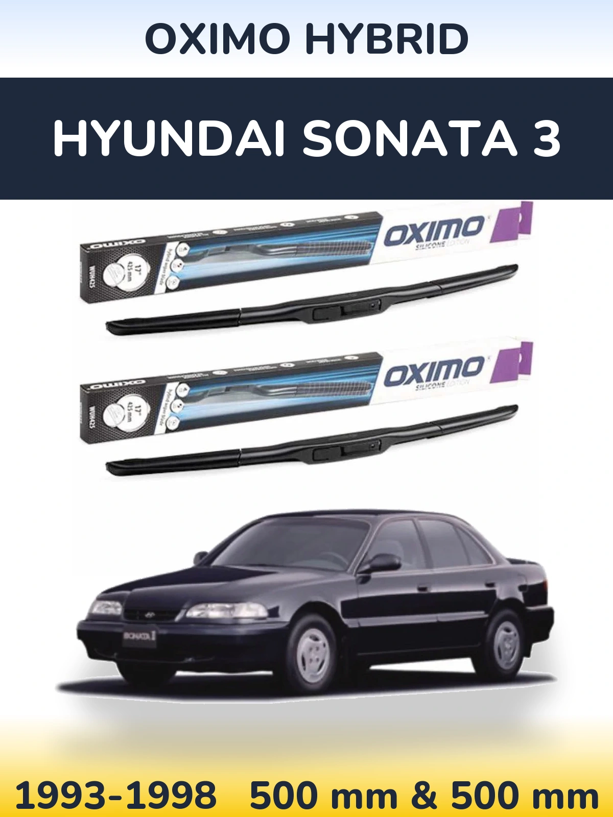 Torkarblad Oximo Hybrid för Hyundai Sonata 3