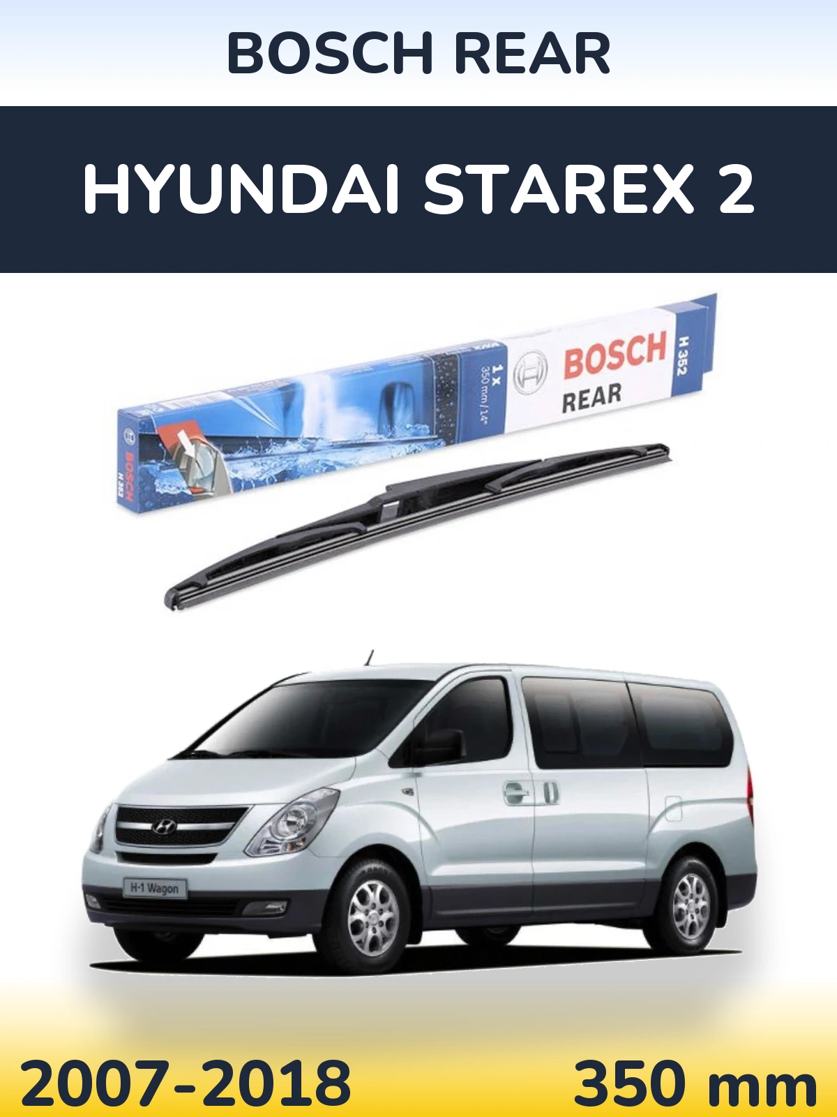 Torkarblad BOSCH Rear för Hyundai Starex 2