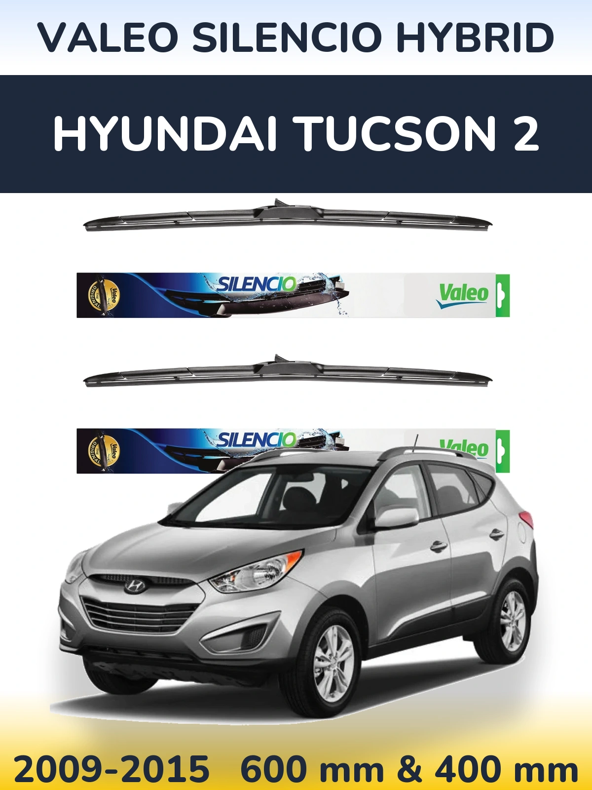 Комплект передних дворников Valeo Silencio Hybrid 600 & 400 мм для Hyundai Tucson 2 2009-2015